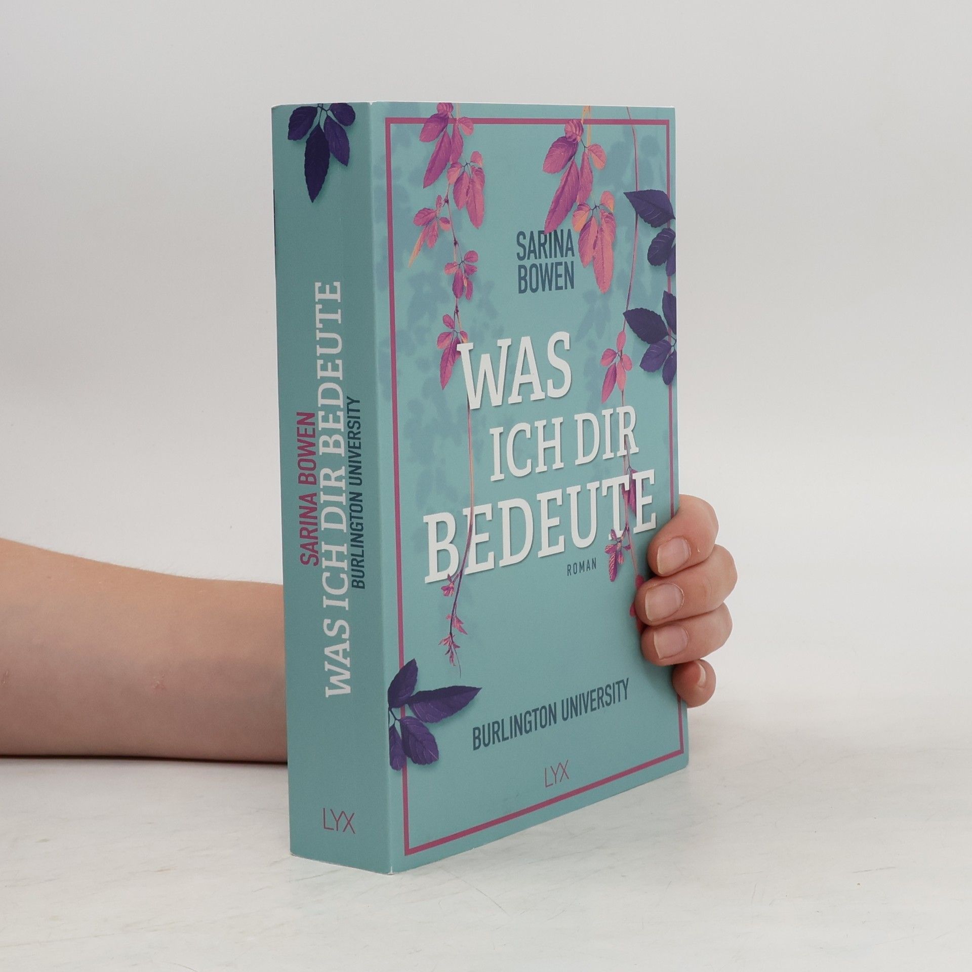 Sarina Bowen Was ich dir bedeute - Burlington University