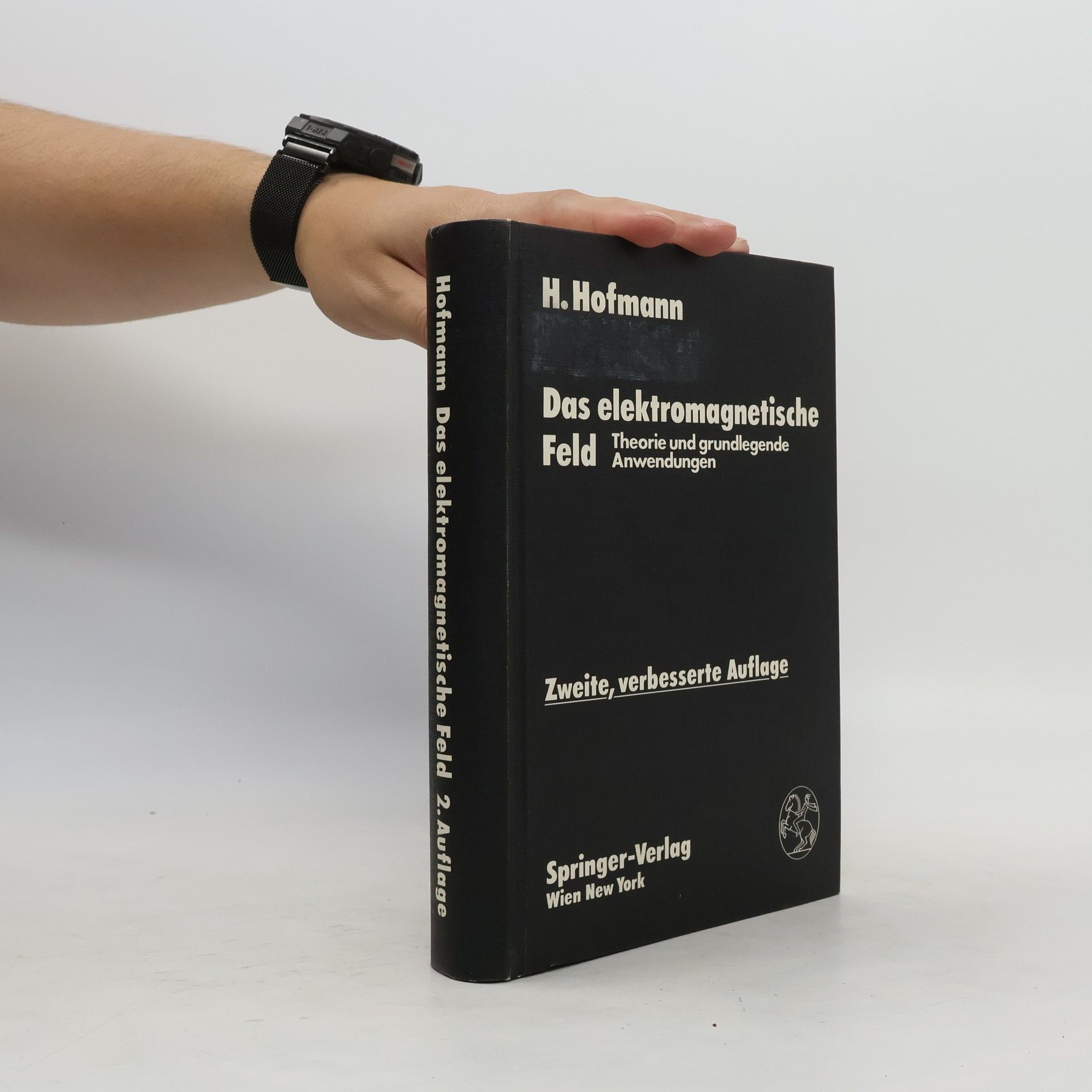 Hellmut Hofmann Das elektromagnetische Feld