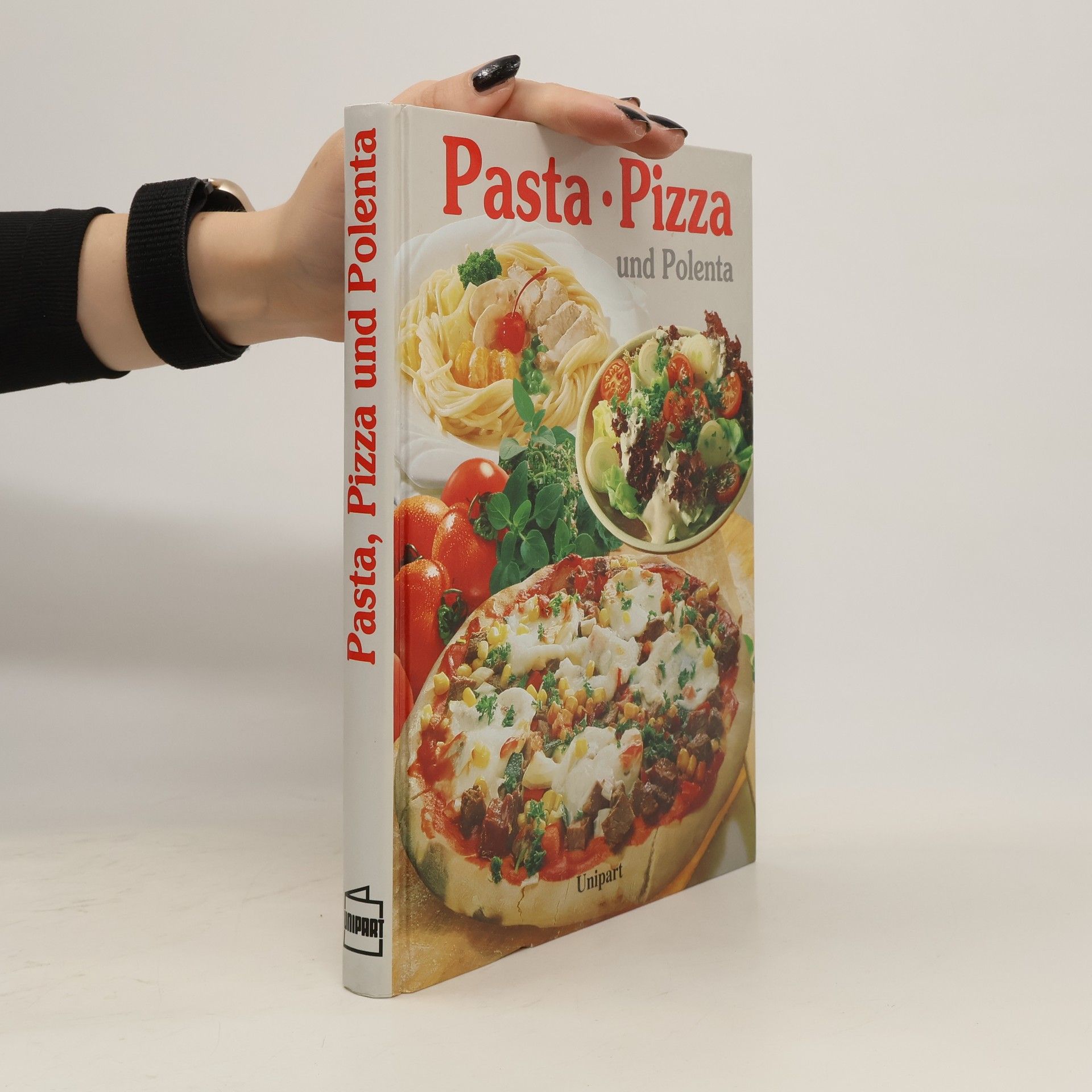 Barbara Evers Pasta, Pizza und Polenta