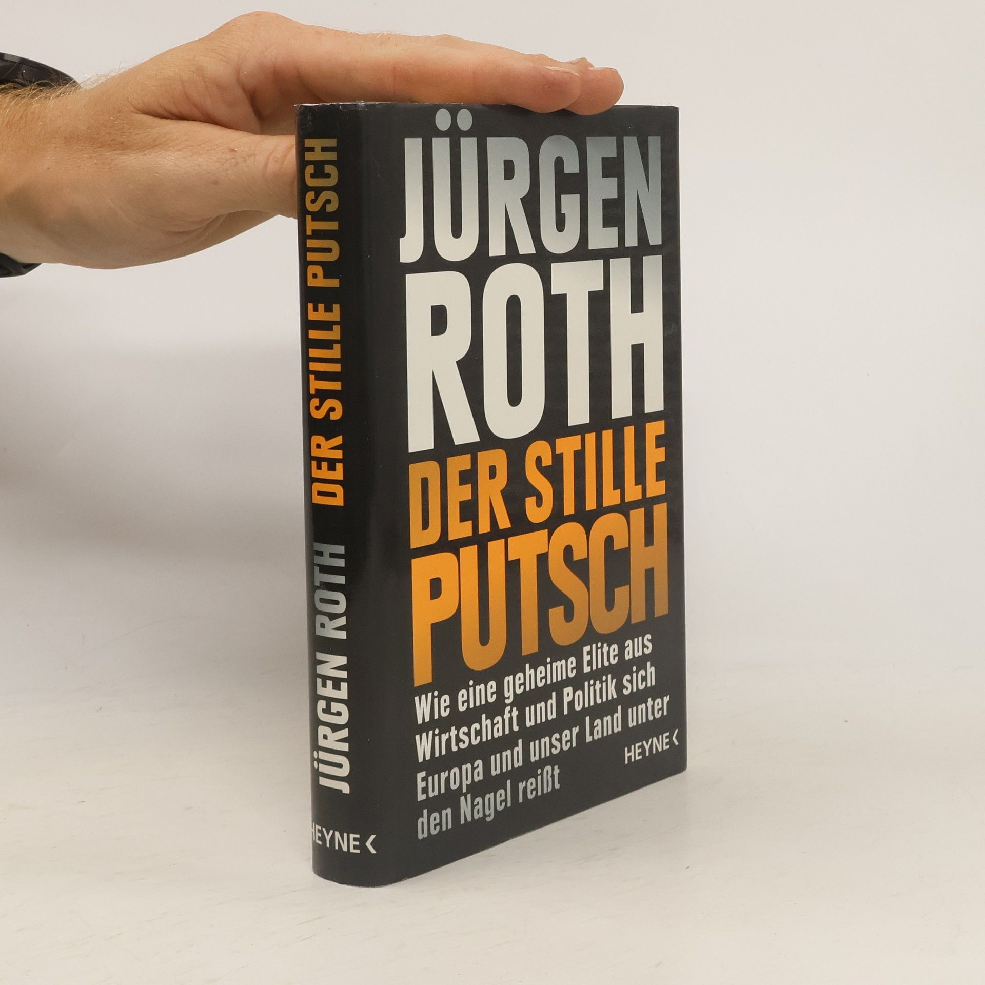 Jürgen Roeth Der stille Putsch