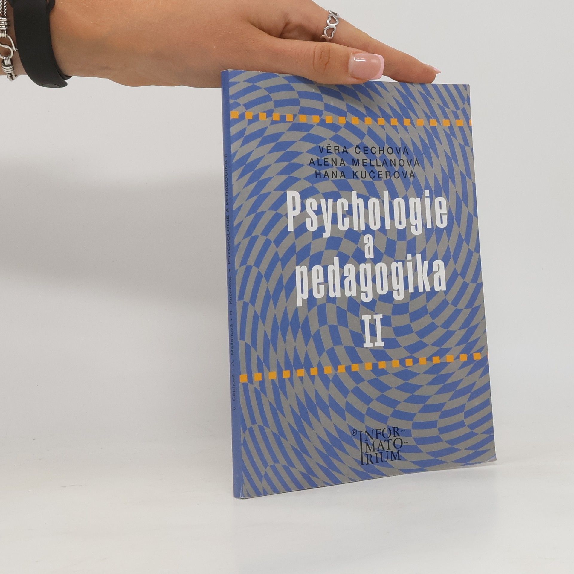 Věra Čechová Psychologie a pedagogika II : pro střední zdravotnické školy