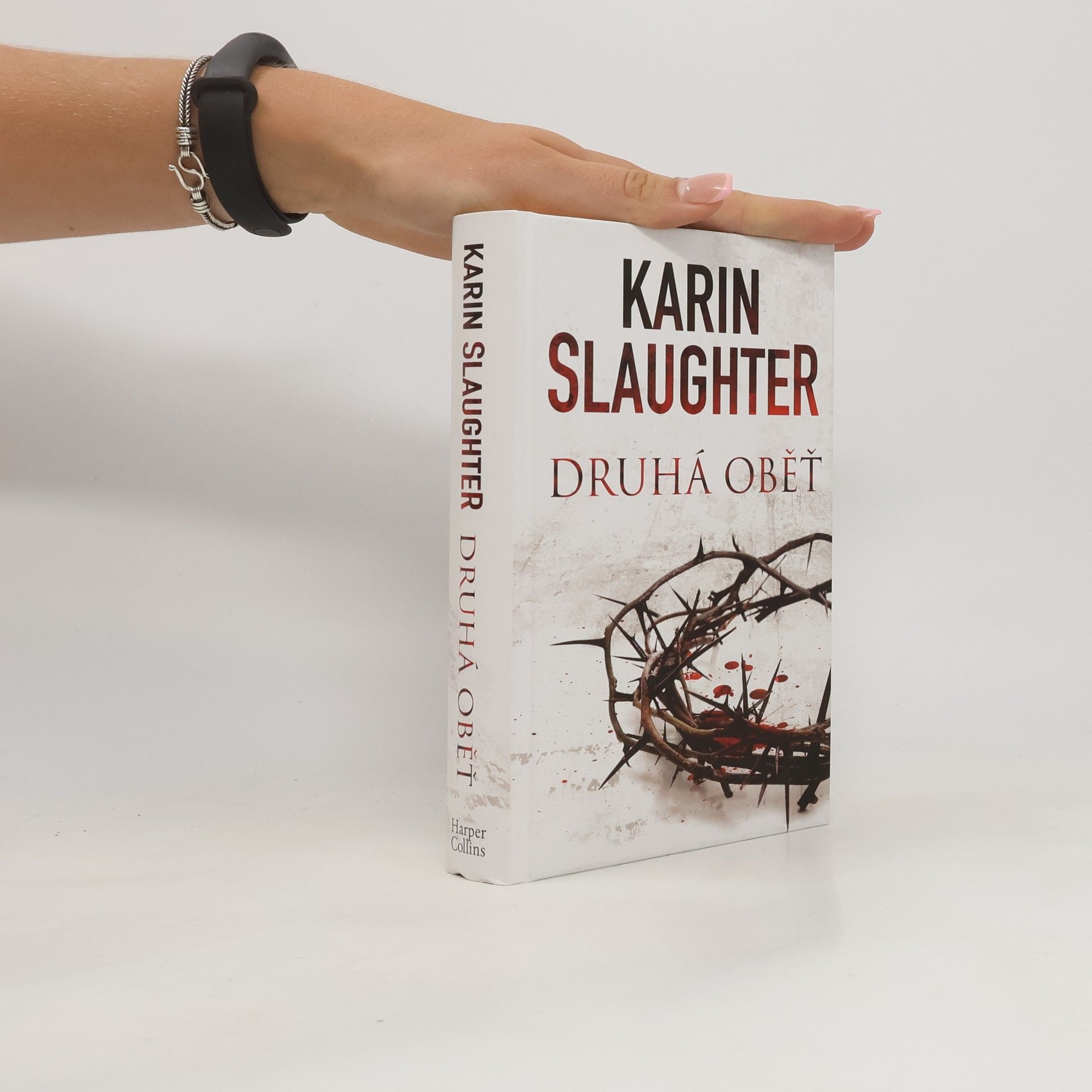 Karin Slaughter Druhá oběť