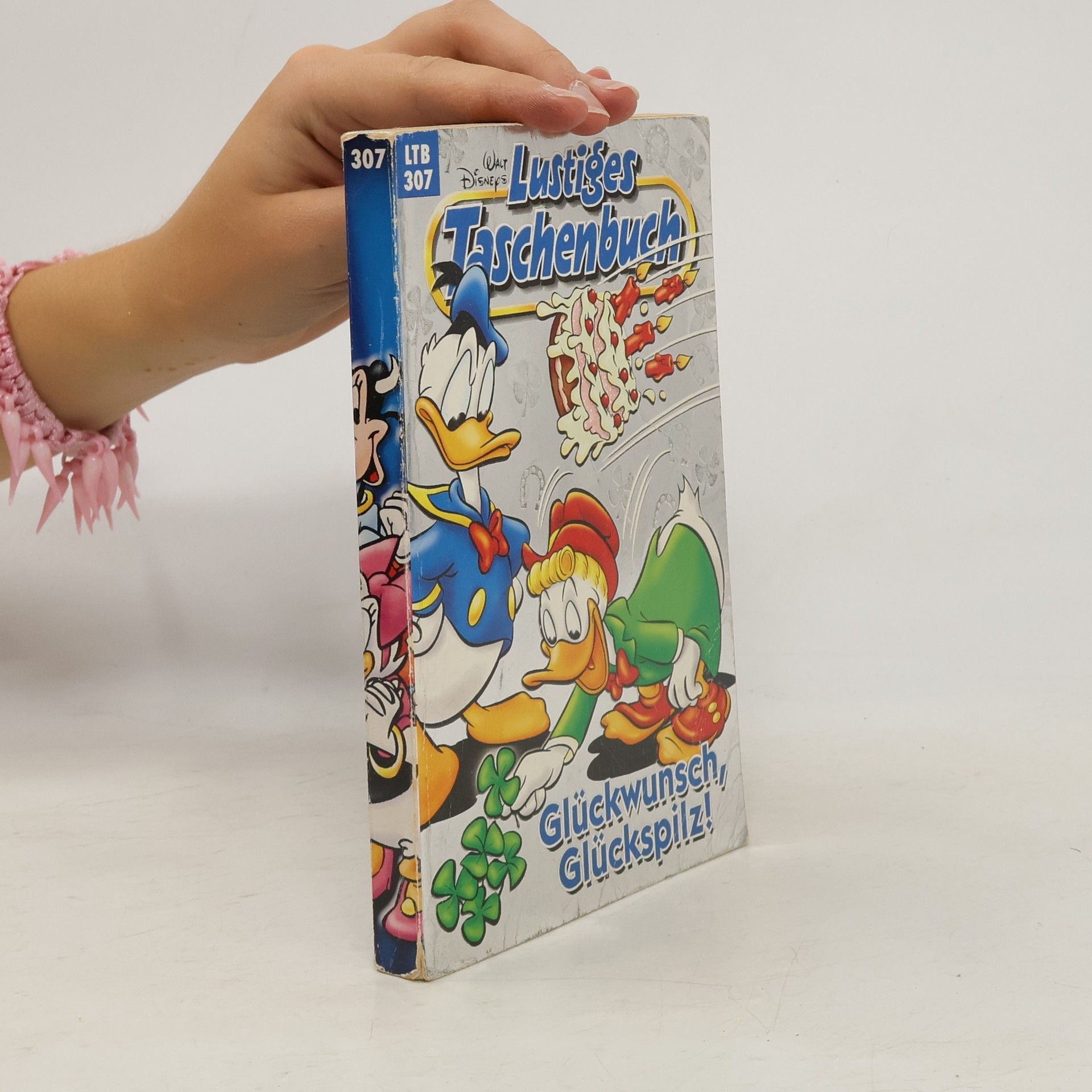 Walt Disney Lustiges Taschenbuch 307. Glückwunsch, Glückspilz!
