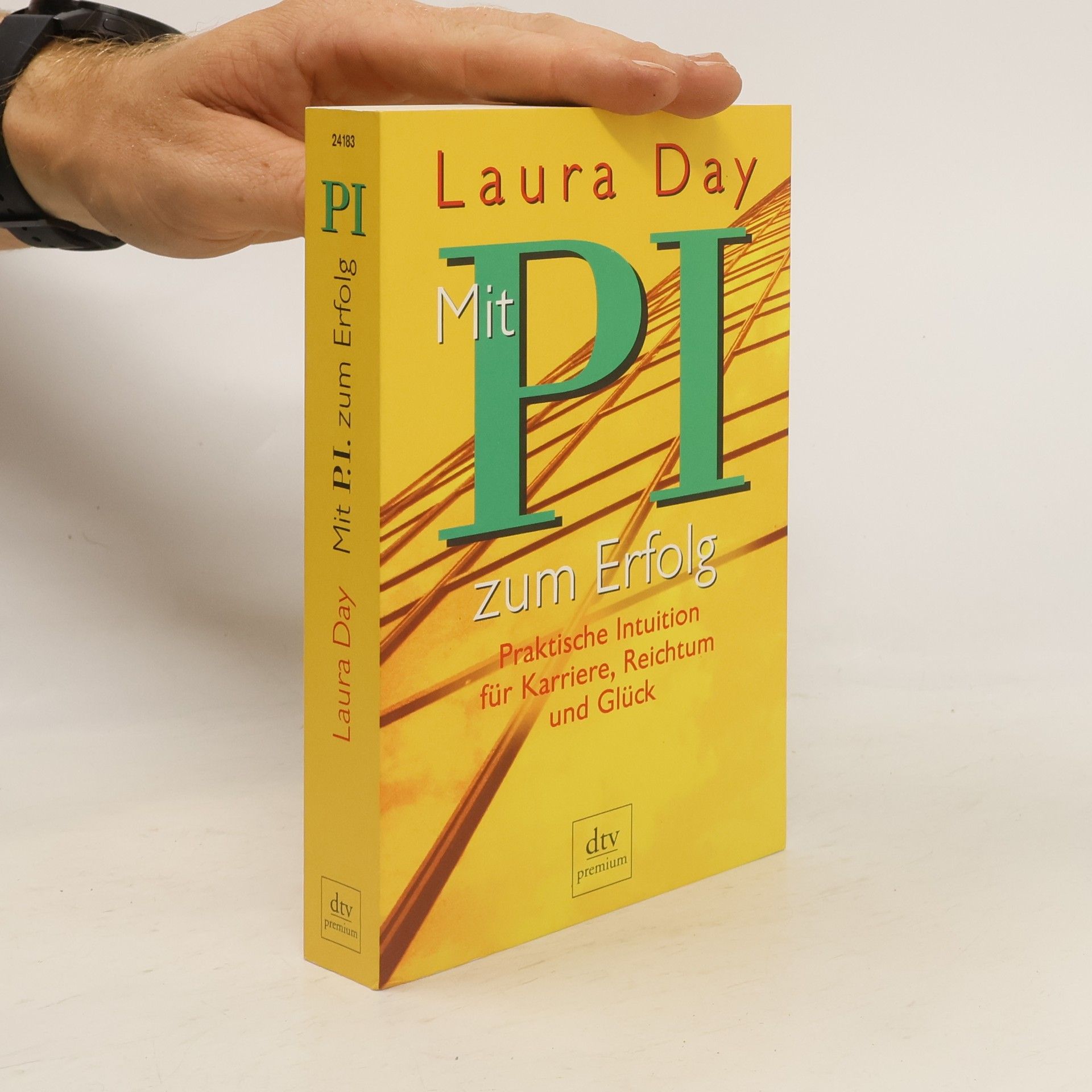 Laura Day Mit PI zum Erfolg