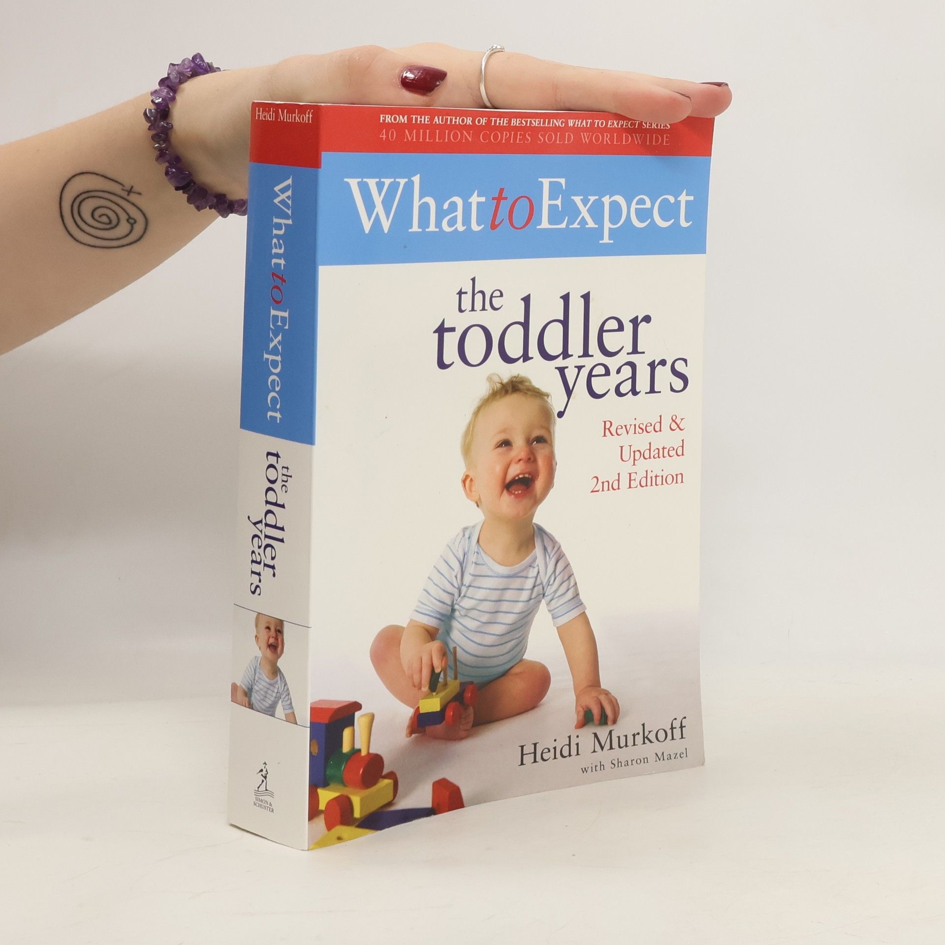 Heidi Eisenberg Murkoff What to Expect: The Toddler Years