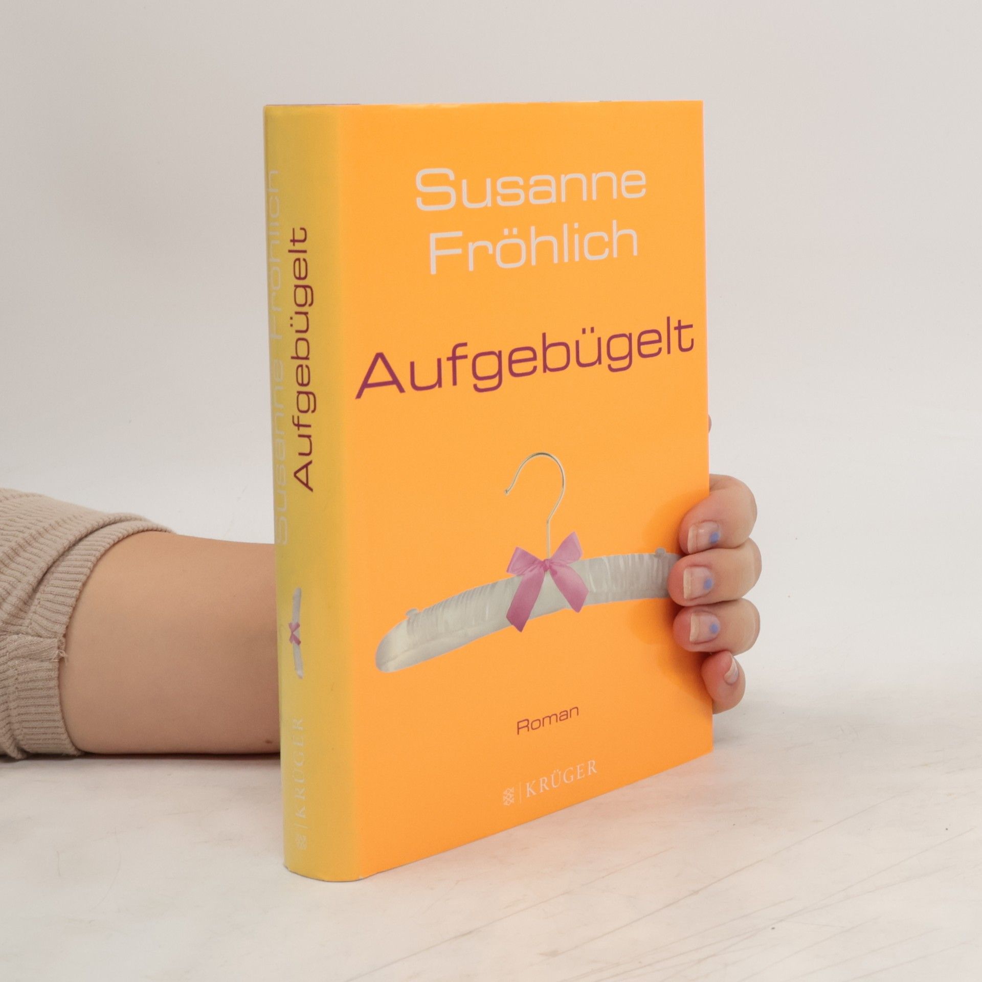 Susanne Fröhlich Aufgebügelt
