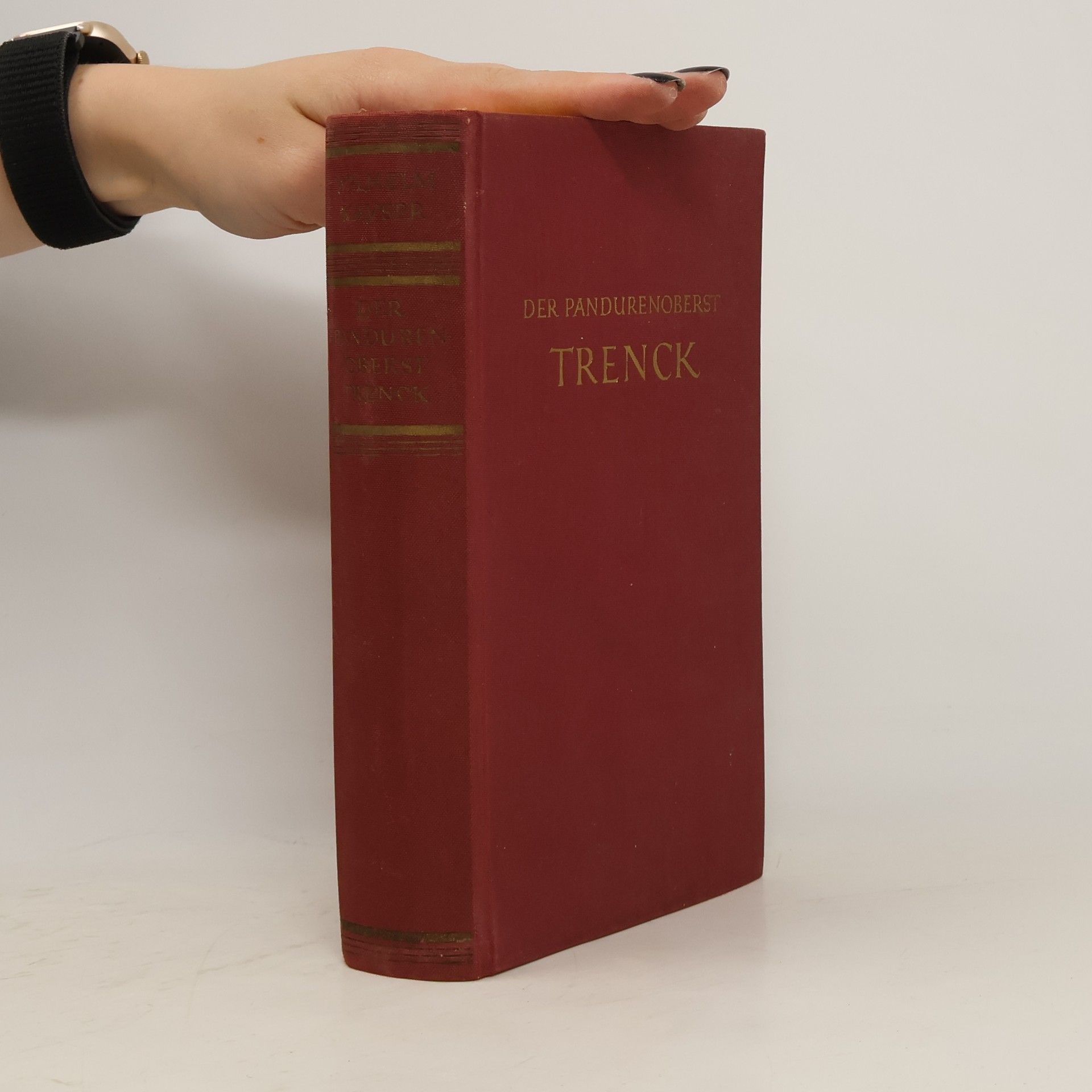 Wilhelm Kayser Der Pandurenoberst Trenck