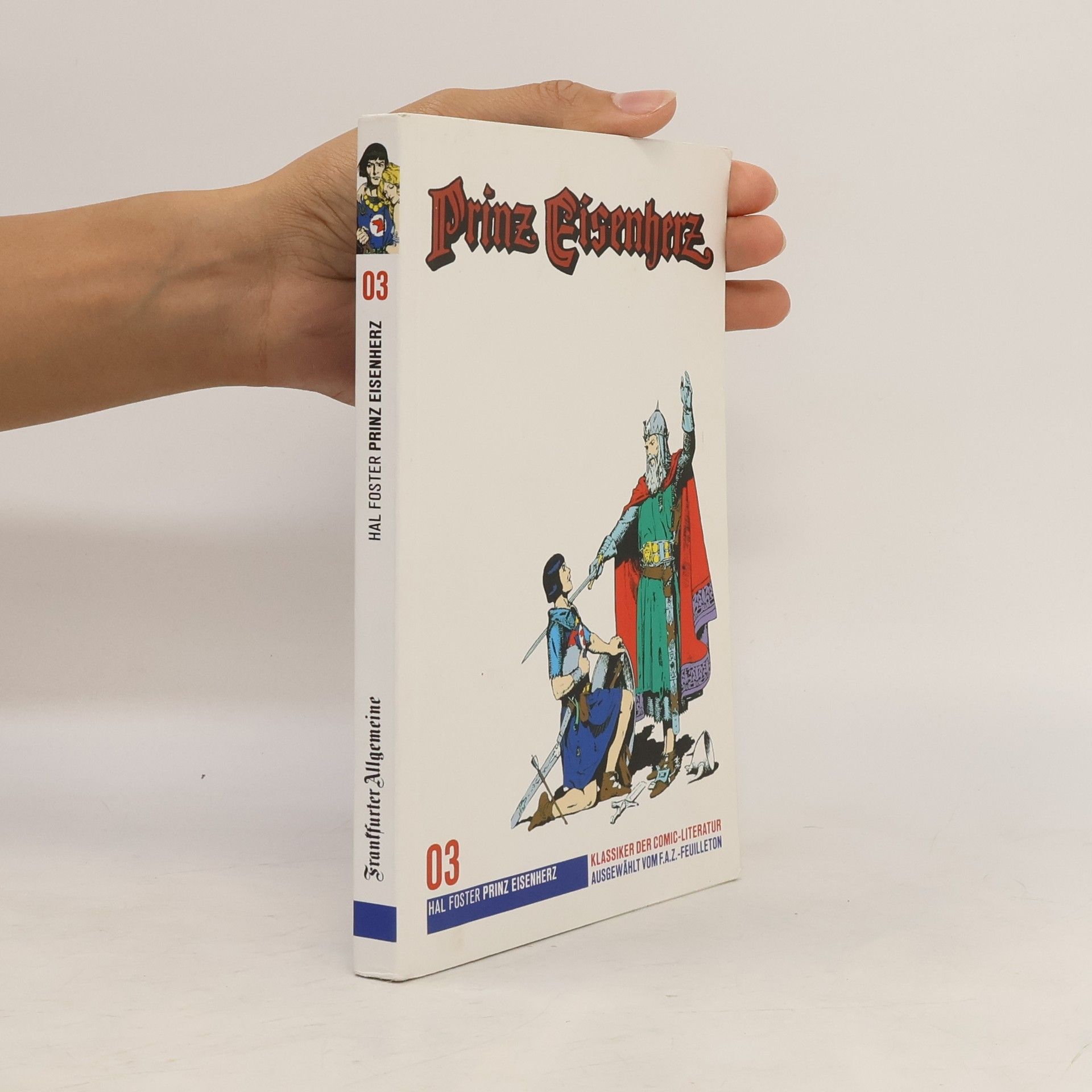 Harold Foster Prinz Eisenherz - F.A.Z. Comic-Klassiker, Band 3