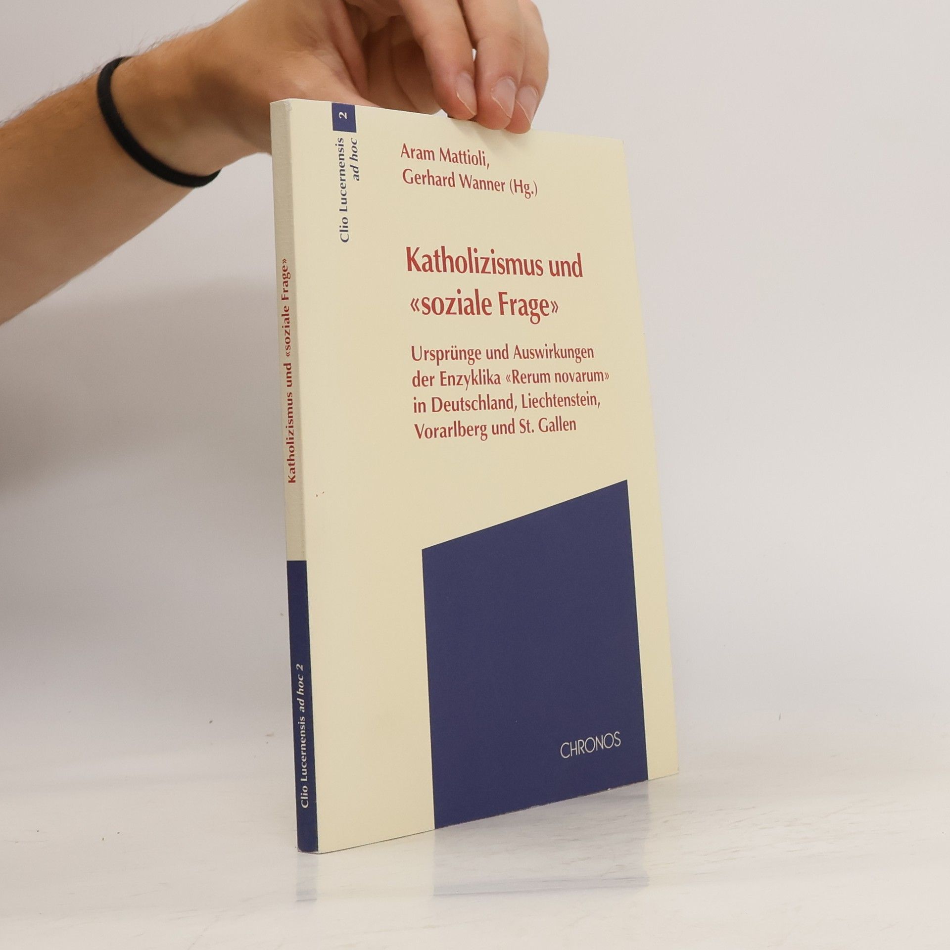 Aram Mattioli Katholizismus und "soziale Frage"