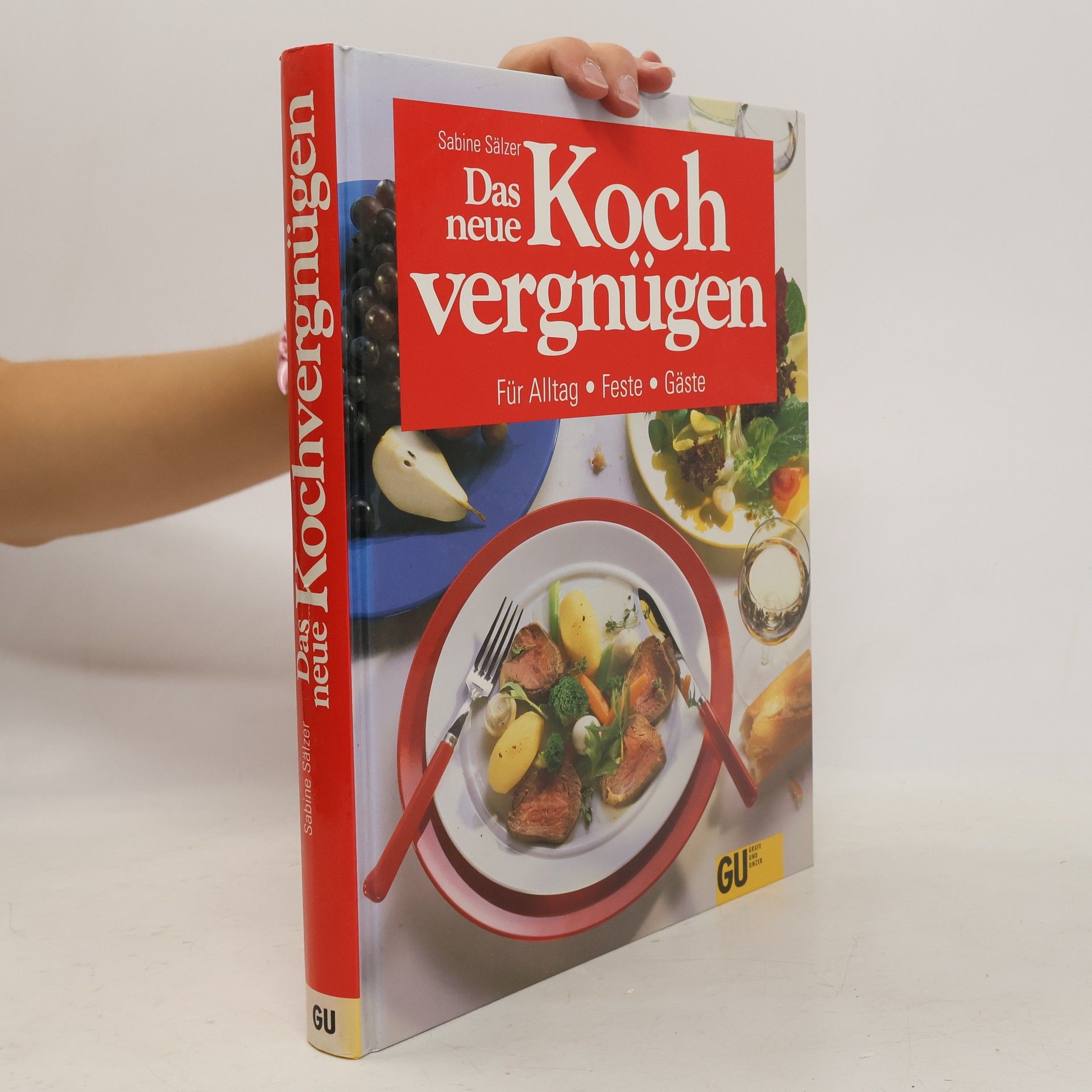 Sabine Sälzer Das neue Kochvergnügen