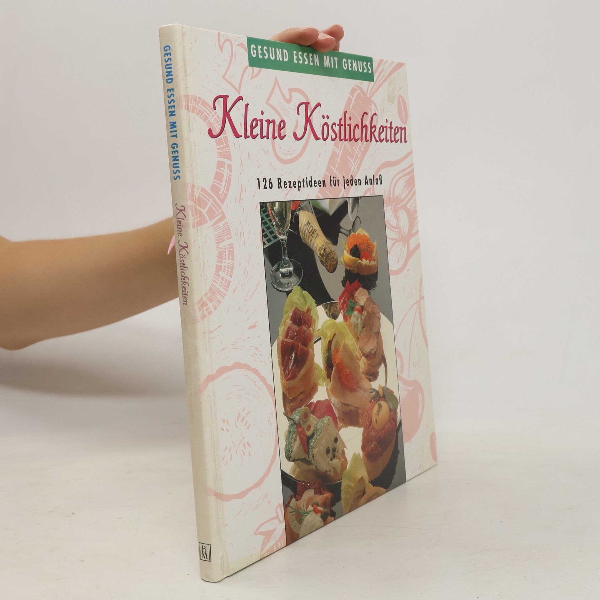 Collectif d'auteurs Kleine Köstlichkeiten. 126 Rezeptideen für jeden Ansluß