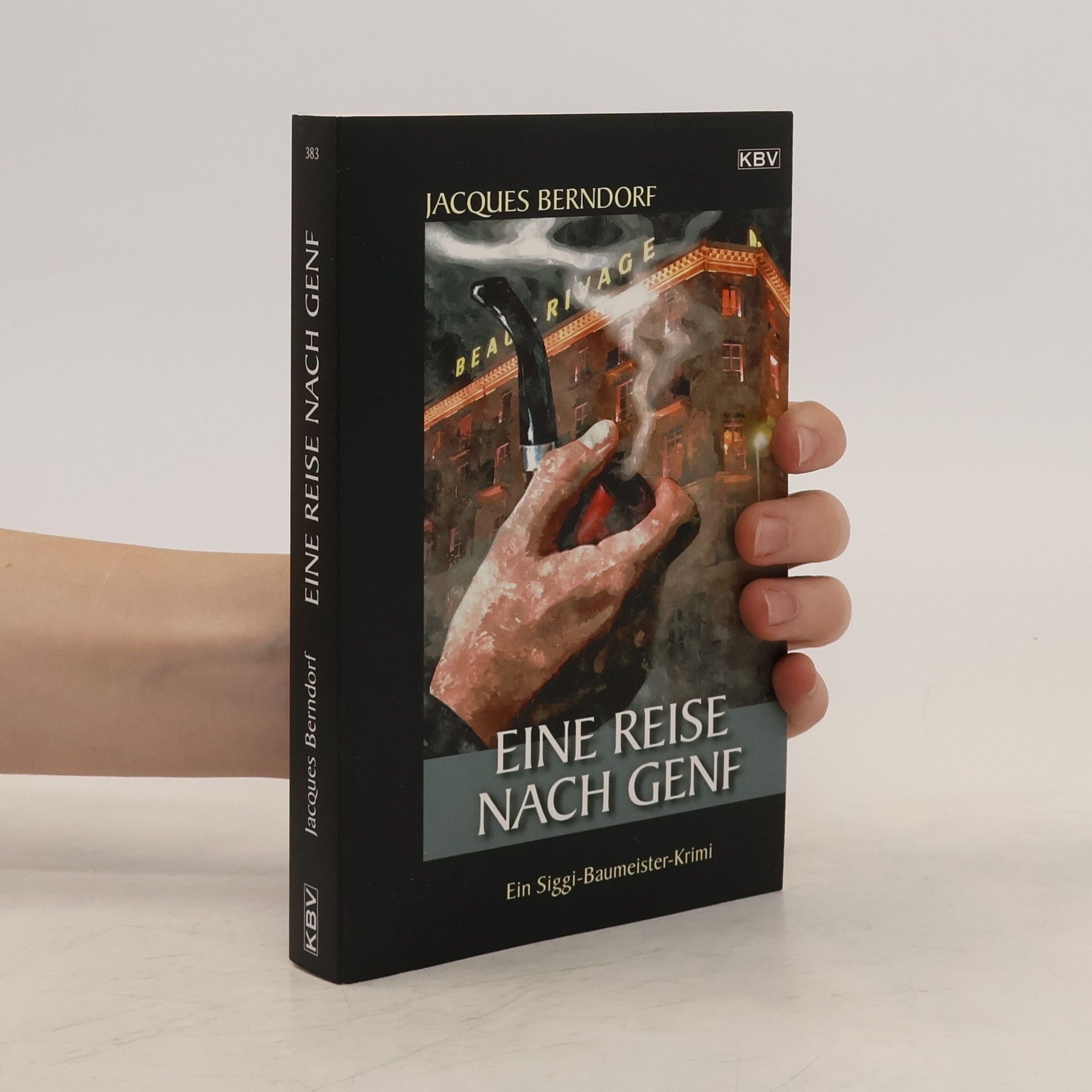 Jacques Berndorf Eine Reise nach Genf