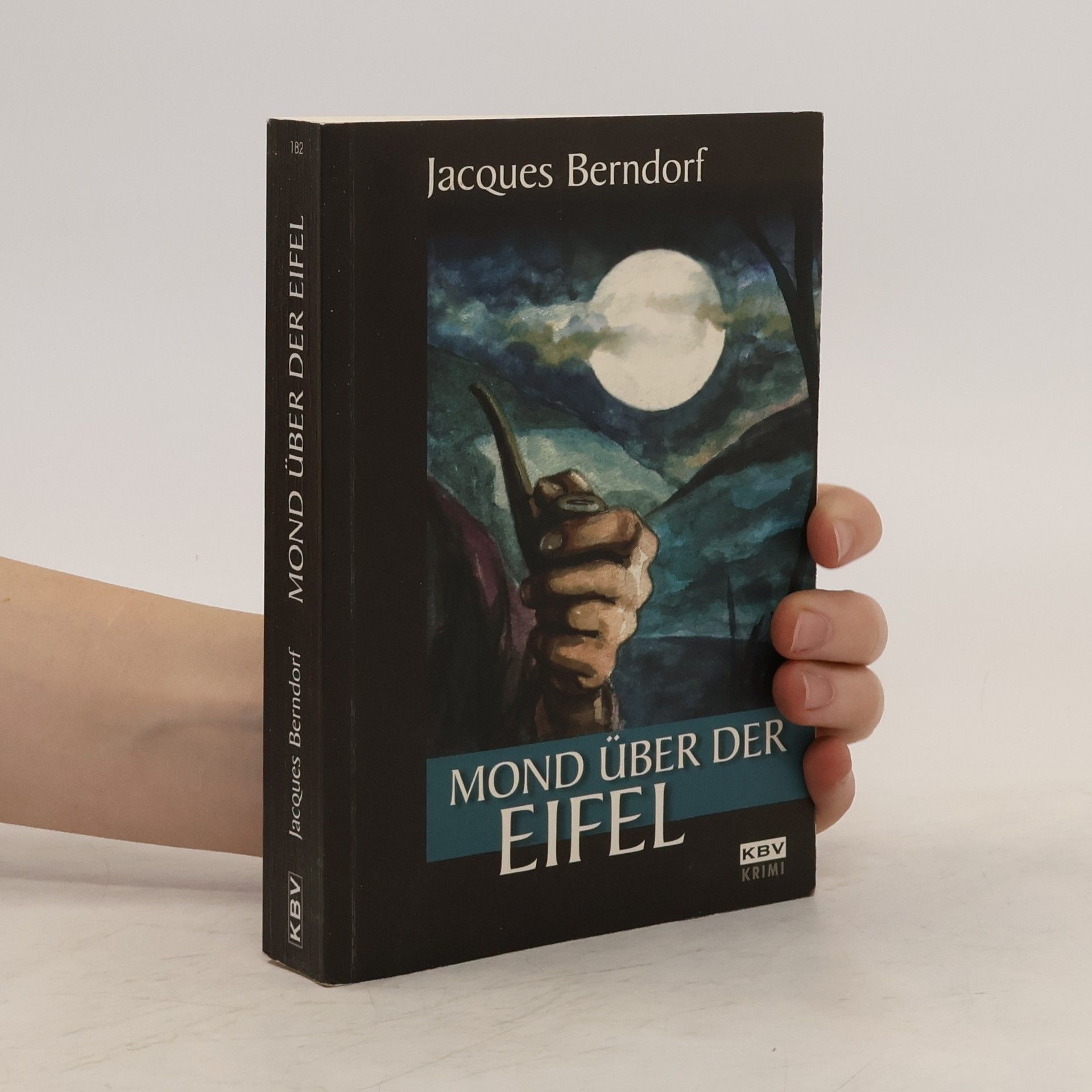 Jacques Berndorf Mond über der Eifel