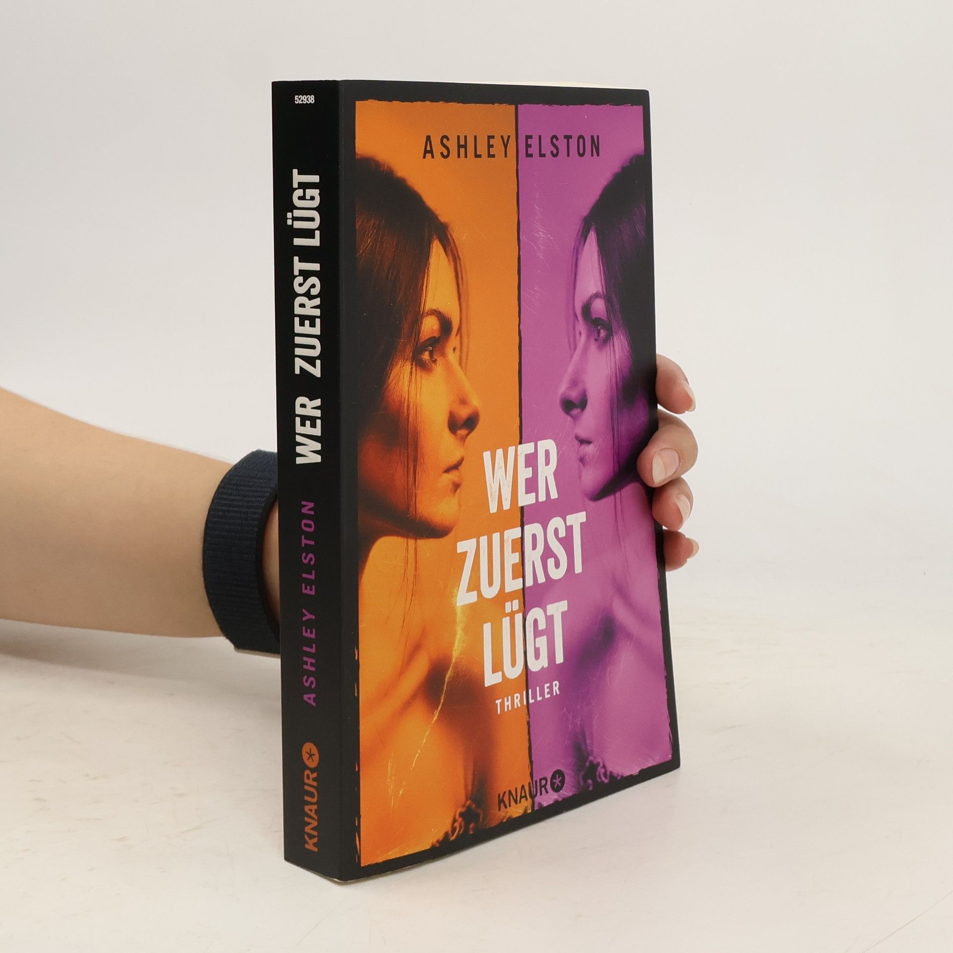 Ashley Elston Wer zuerst lügt