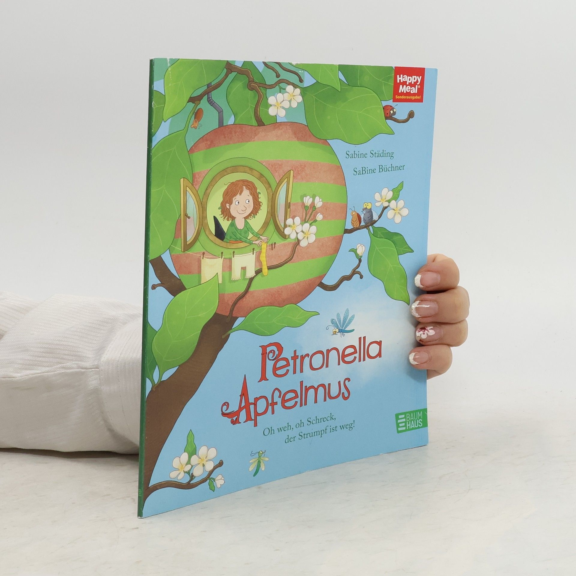 Petronella Apfelmus. Oh weh, oh Schreck, der Strumpf ist weg!