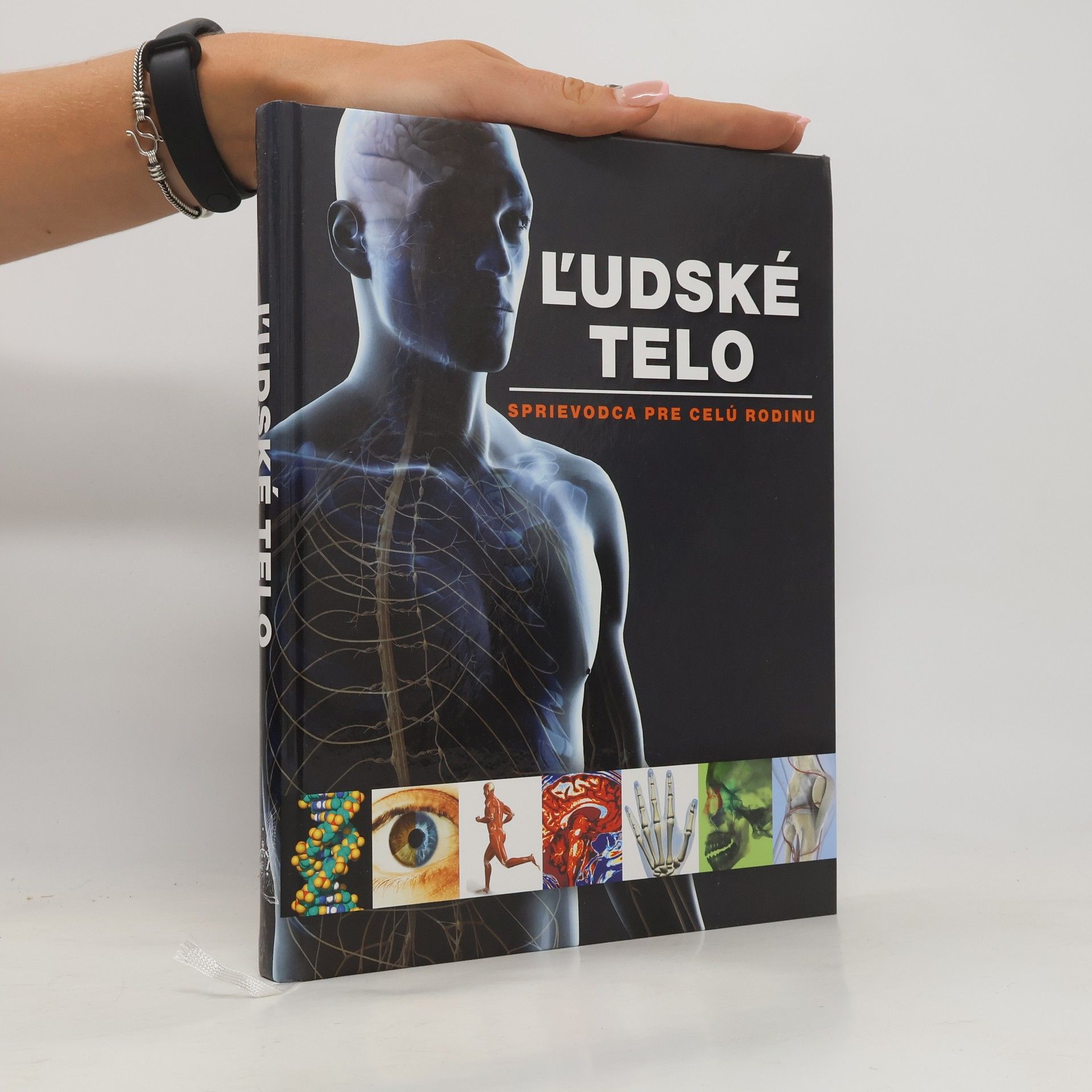 Ludmila Bébarová Ľudské telo : sprievodca pre celú rodinu