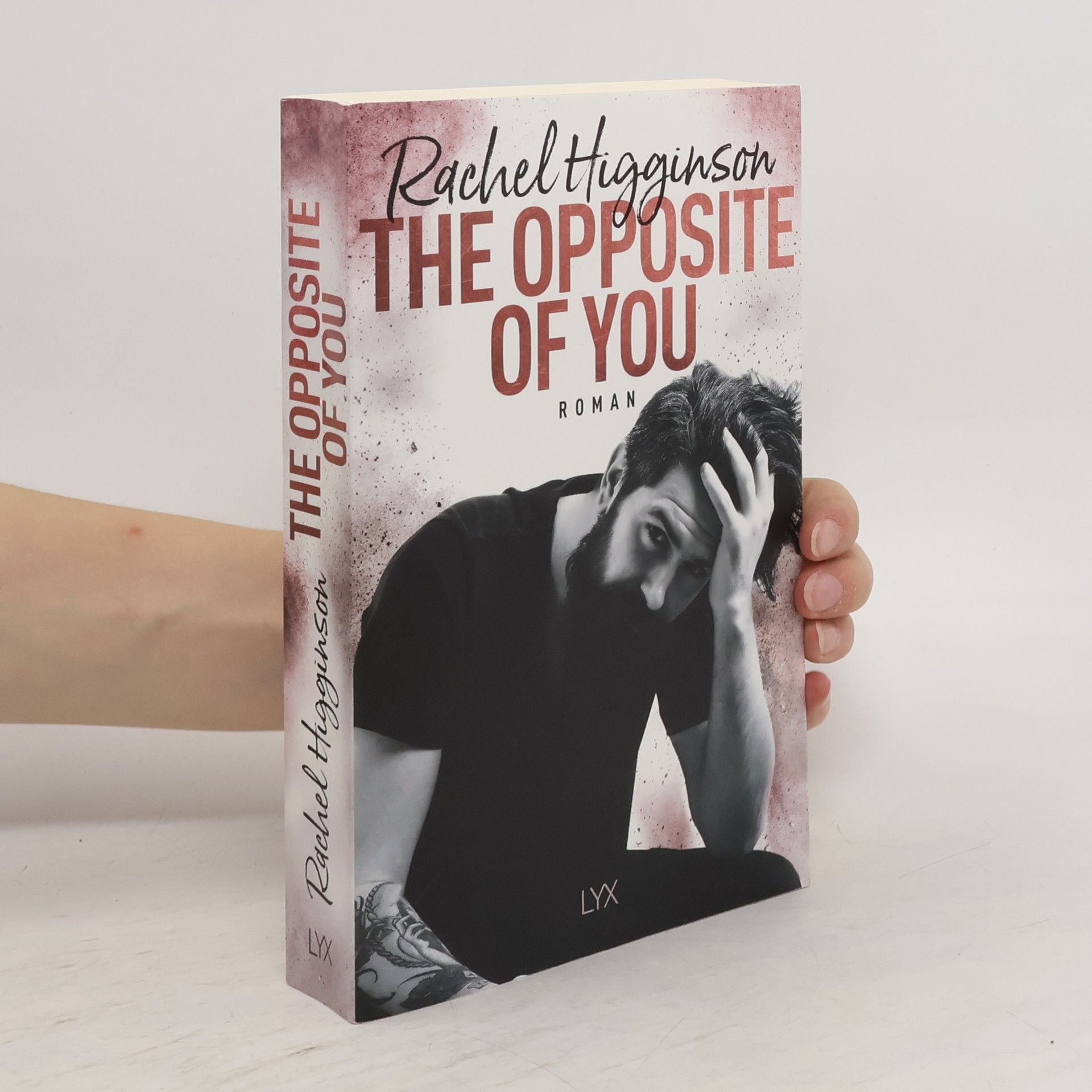 Rachel Higginson The opposite of you