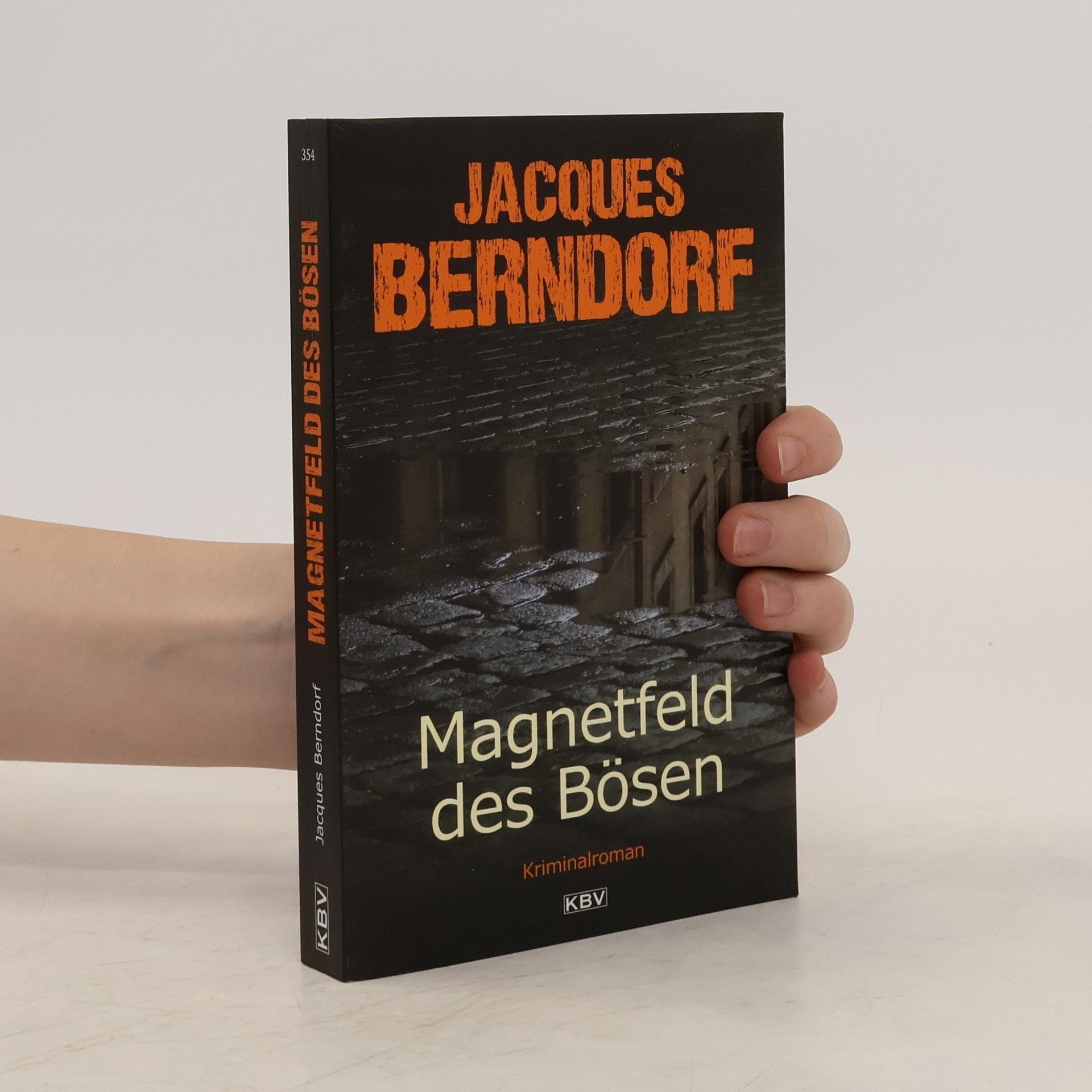 Jacques Berndorf Magnetfeld des Bösen
