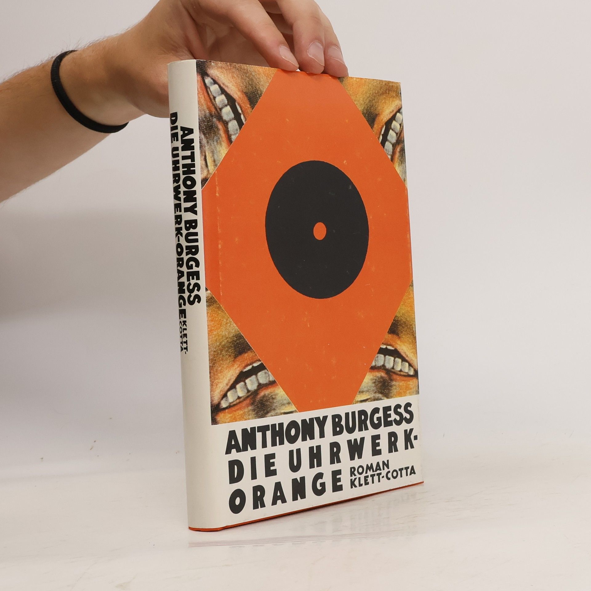Anthony Burgess Die Uhrwerk-Orange