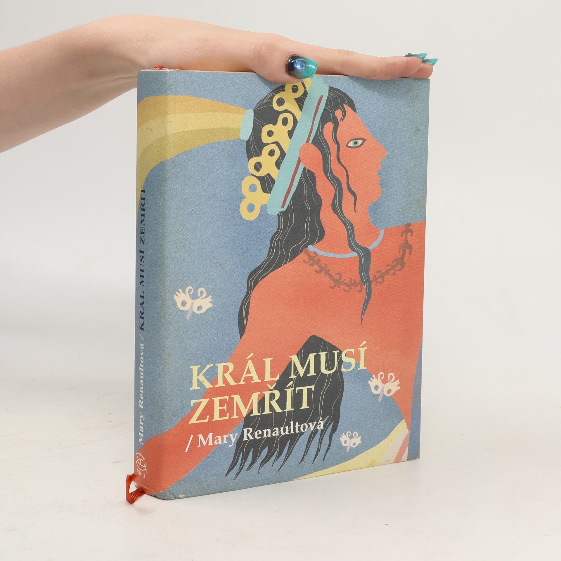Mary Renault Král musí zemřít