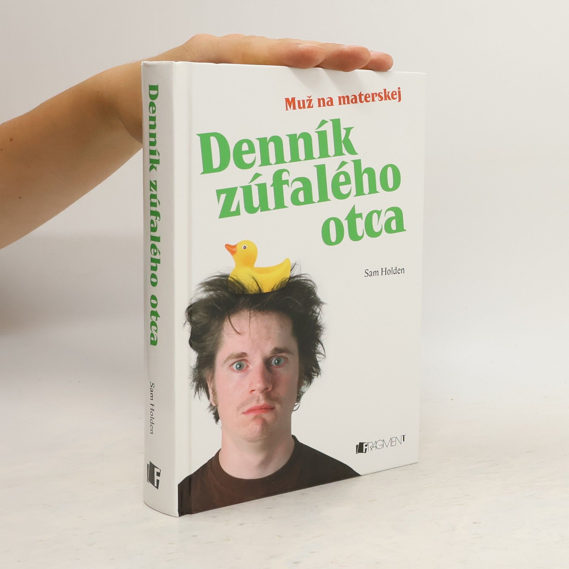 Sam Holden Denník zúfalého otca - Muž na materskej