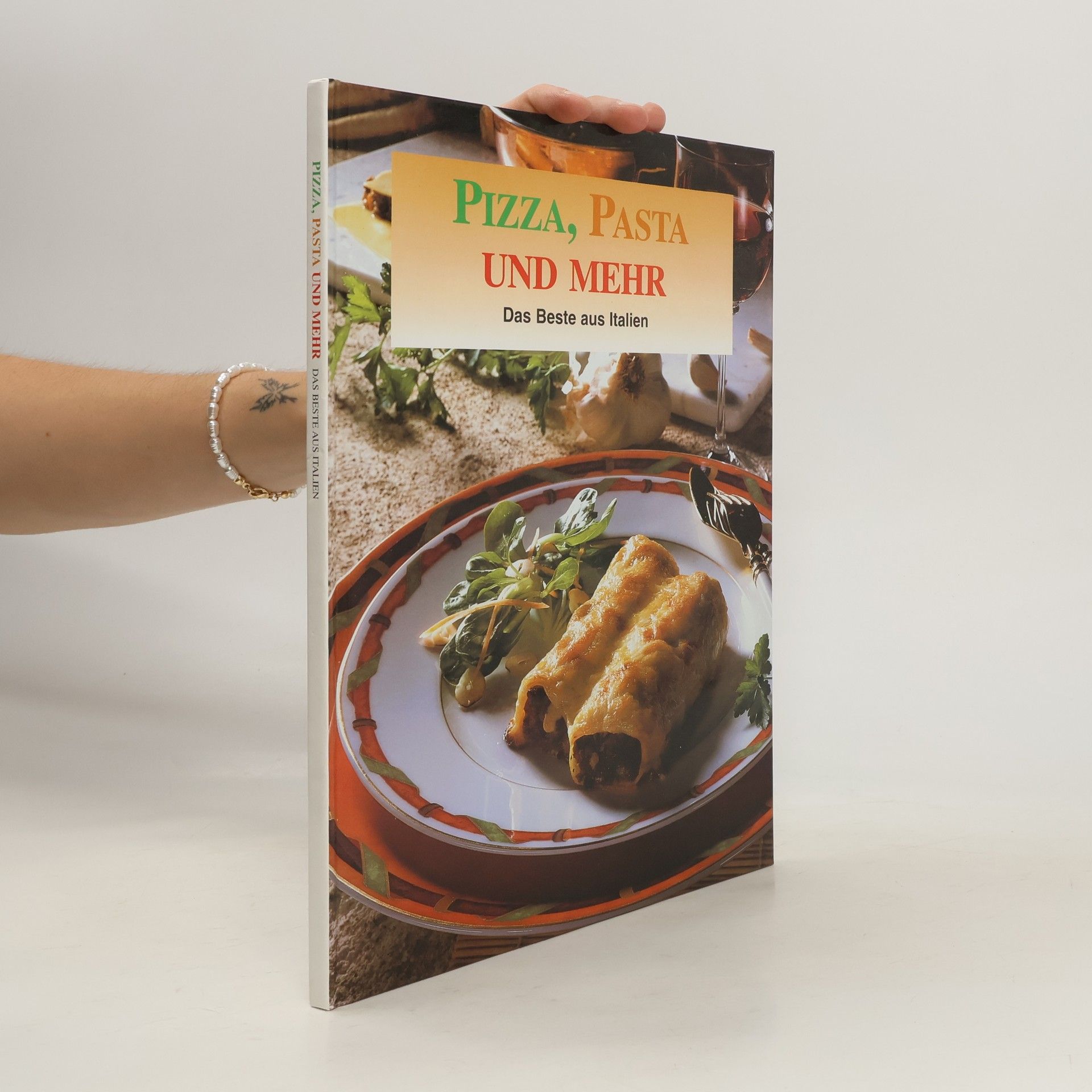 AA.VV. Pizza, Pasta und Mehr