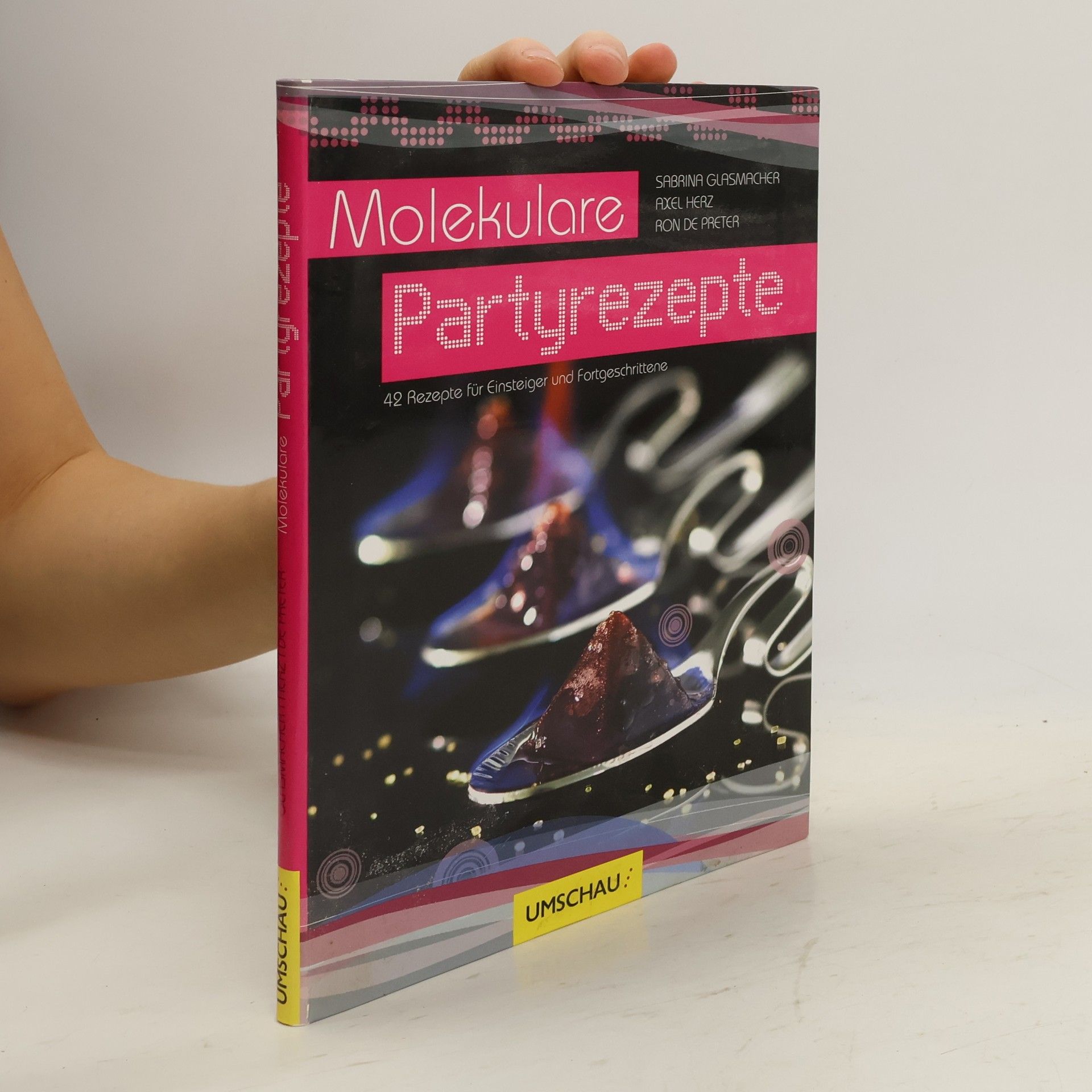 Sabrina Glasmacher Molekulare Partyrezepte