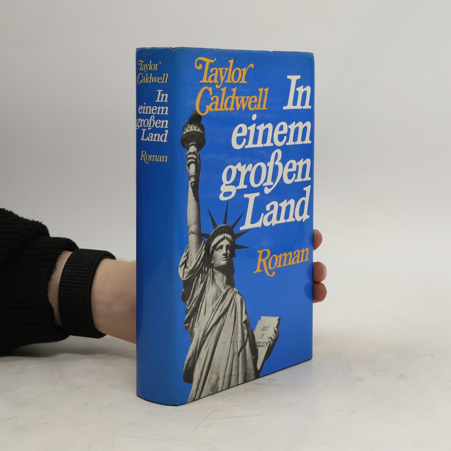 Taylor Caldwell In einem großen Land