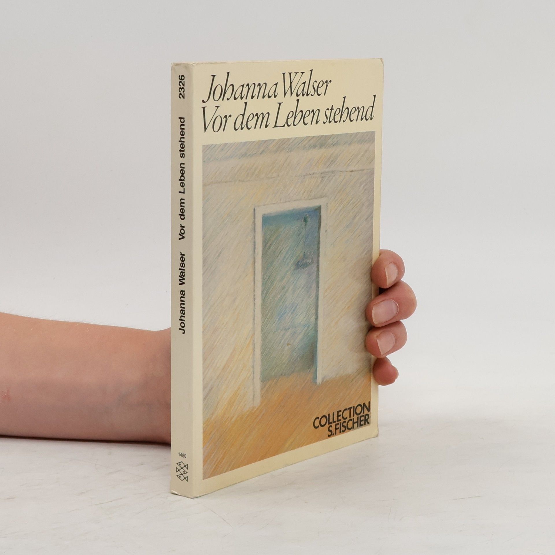 Johanna Walser Vor dem Leben stehend