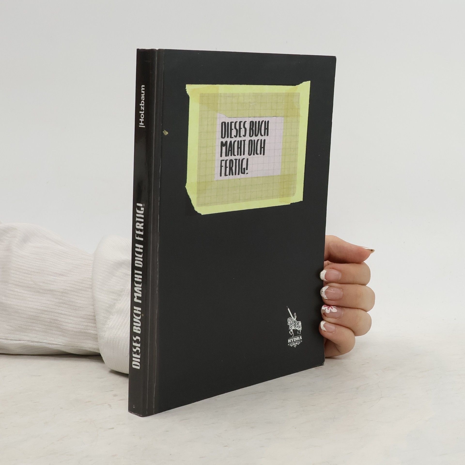 AA.VV. Dieses Buch macht dich fertig!