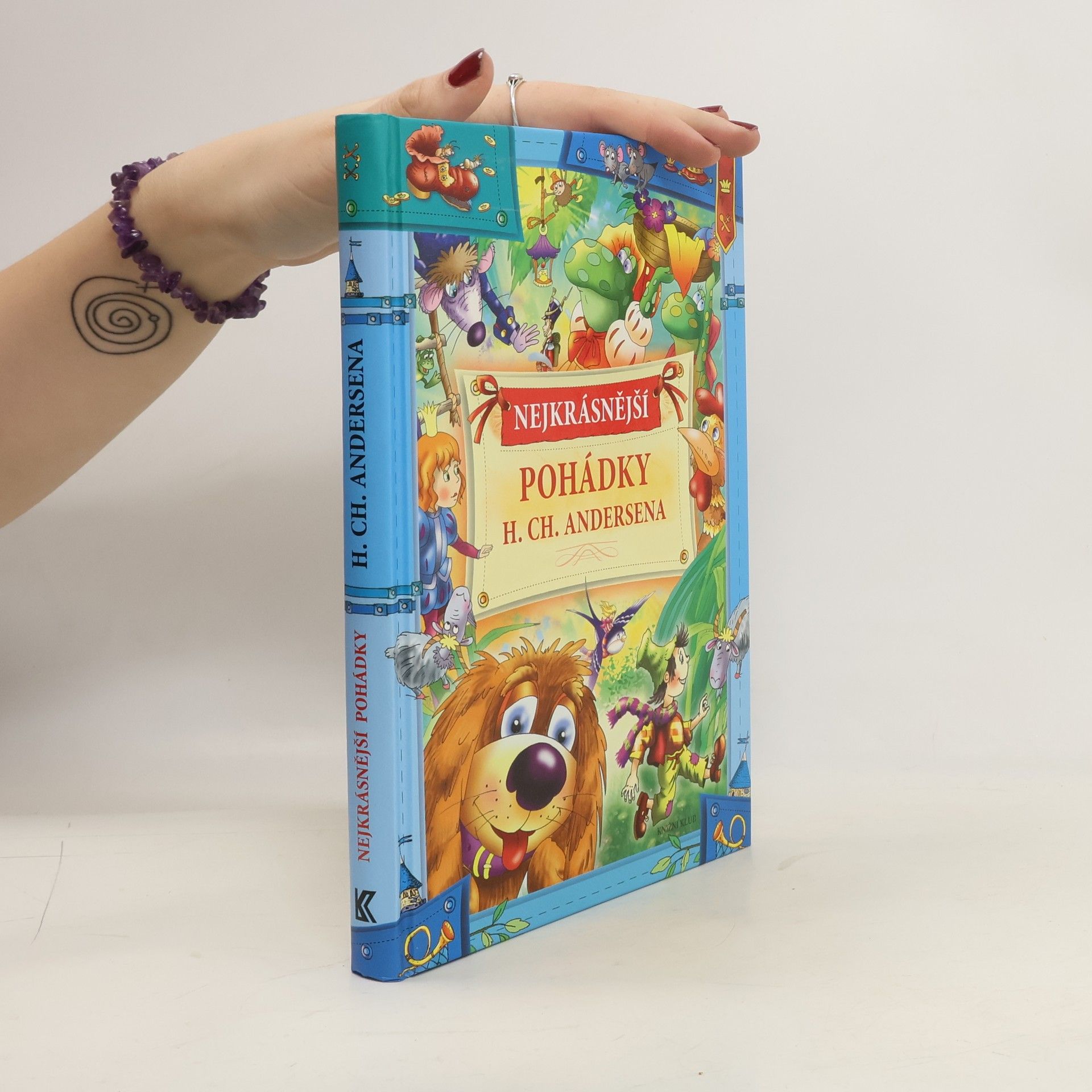 Hans-Christian Andersen Nejkrásnější pohádky H. Ch. Andersena