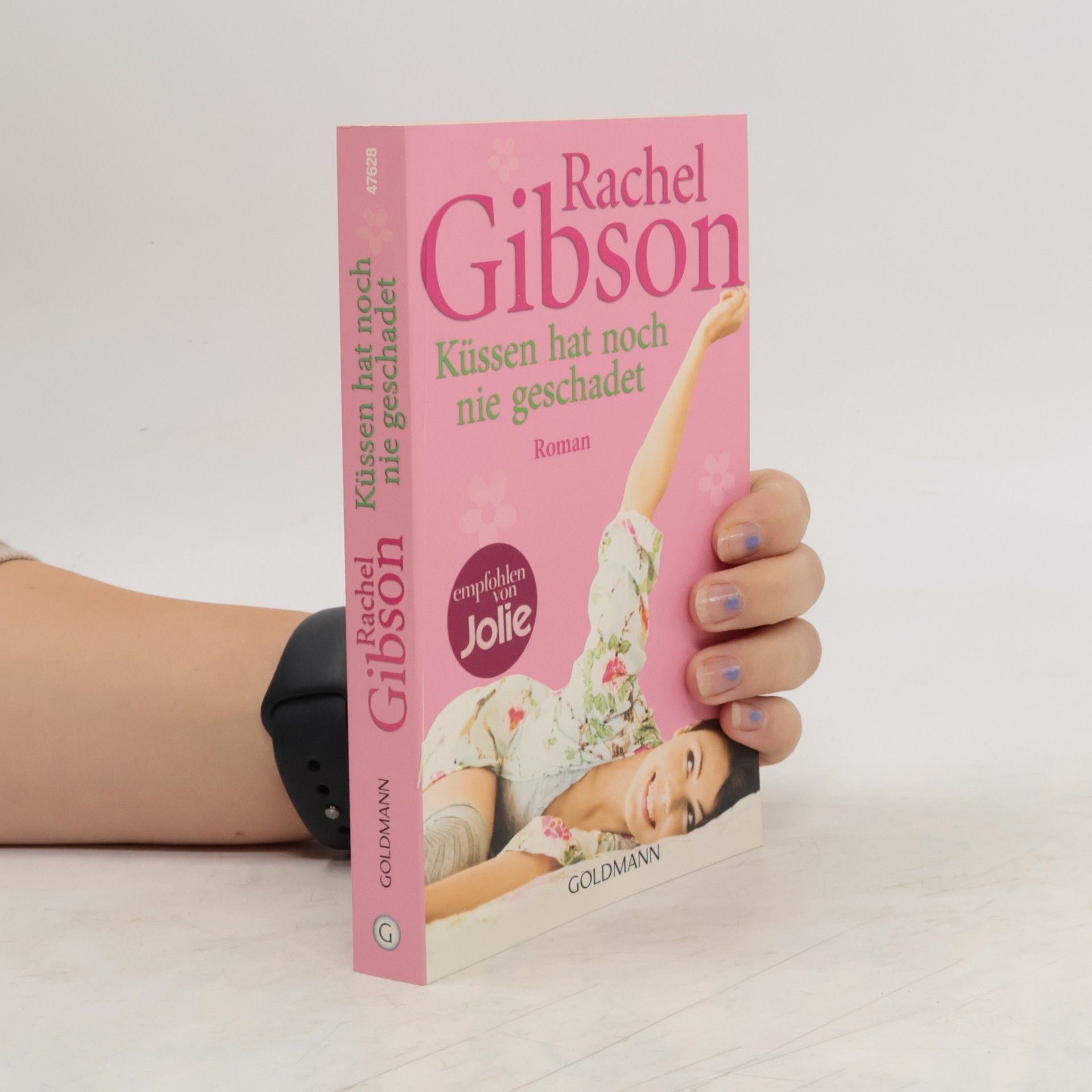 Rachel Gibson Küssen hat noch nie geschadet