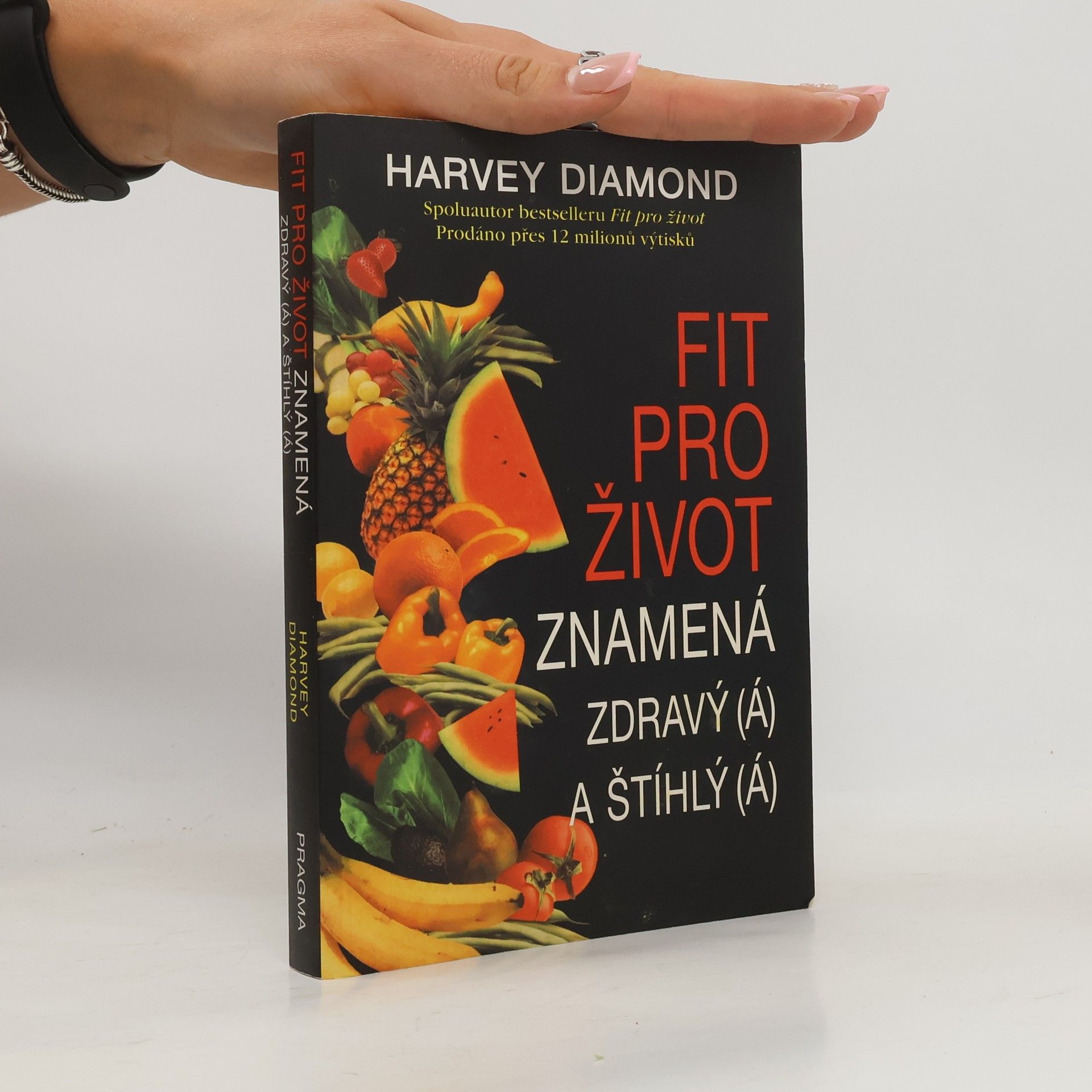 Fit pro život znamená zdravý(á) a štíhlý(á)