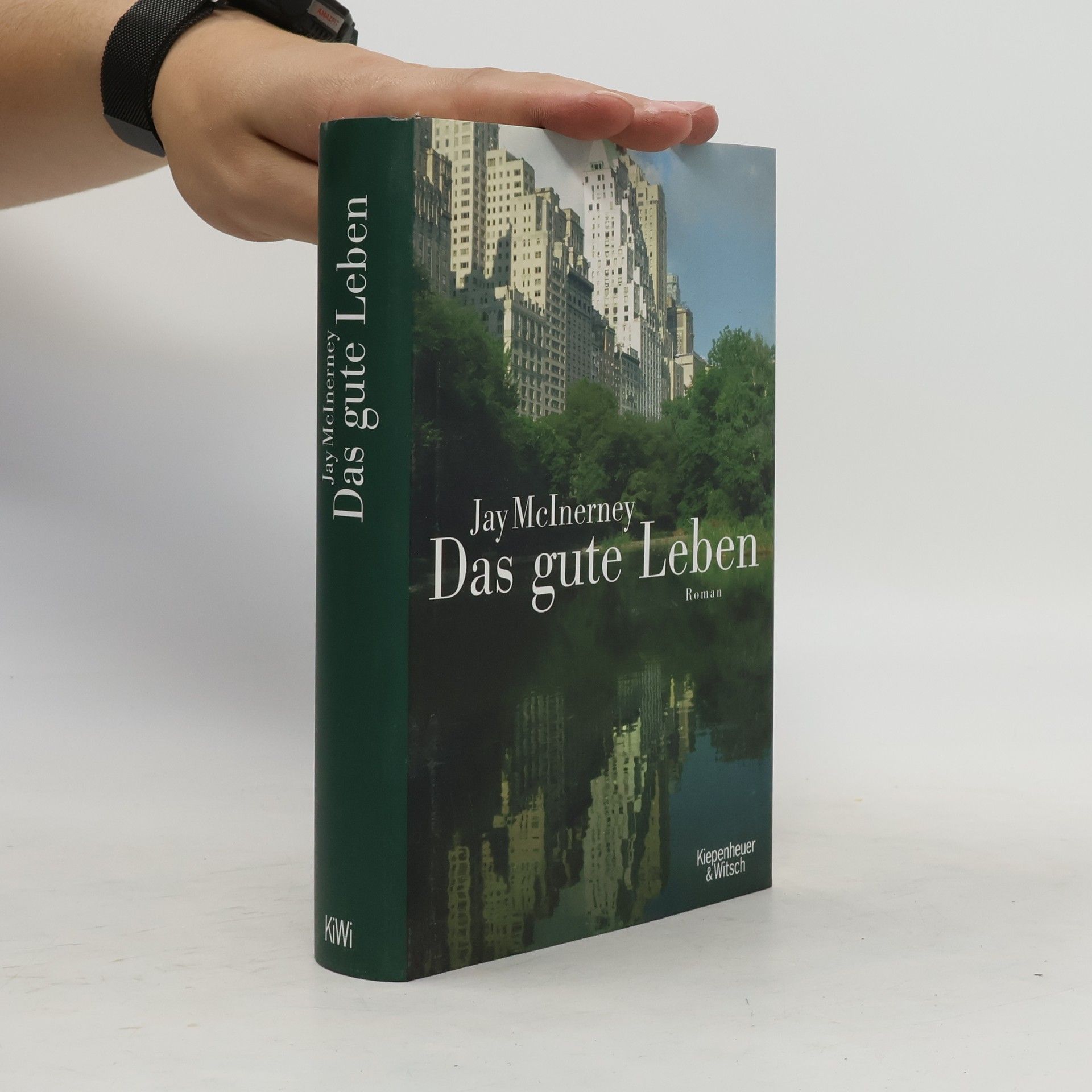 Jay McInerney Das gute Leben