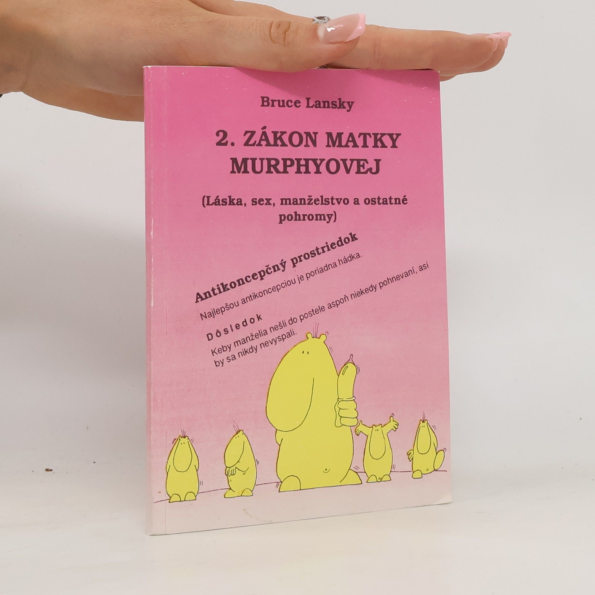 Bruce Lansky 2. zákon matky Murphyovej
