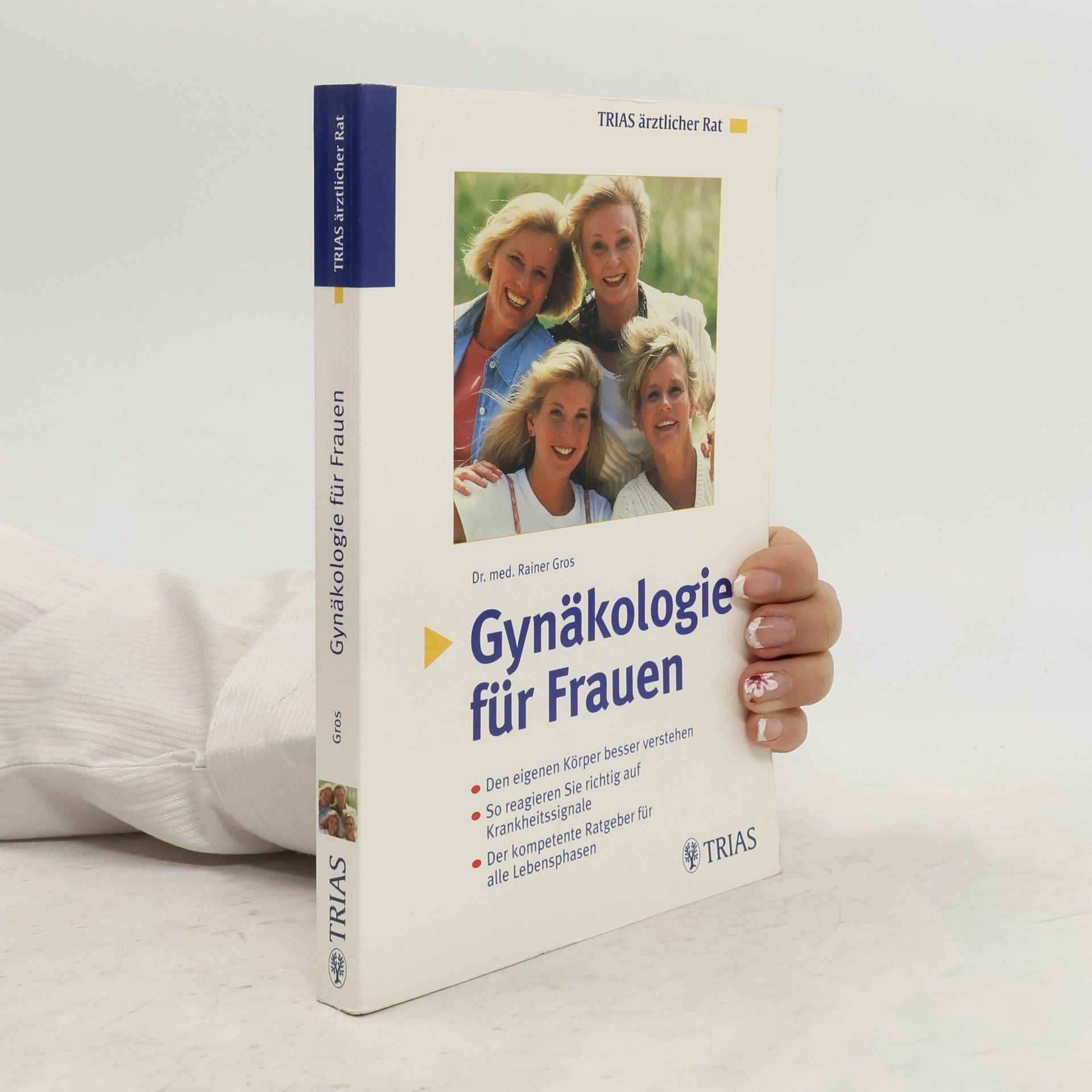 Rainer Gros Gynäkologie für Frauen