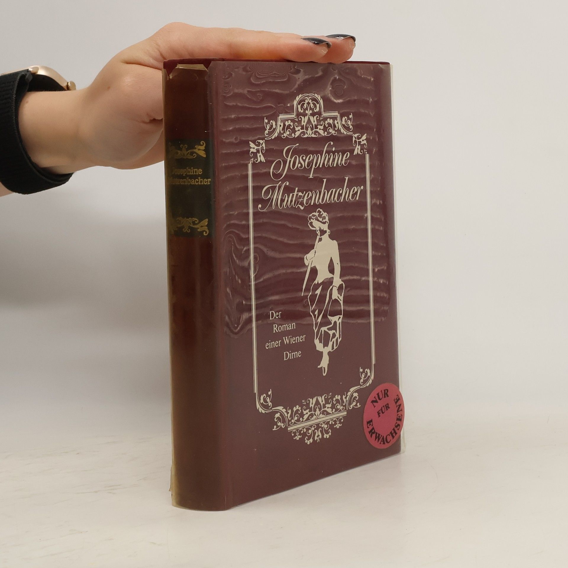 Josephine Mutzenbacher Josefine Mutzenbacher. Roman einer Wiener Dirne von ihr selbst erzählt