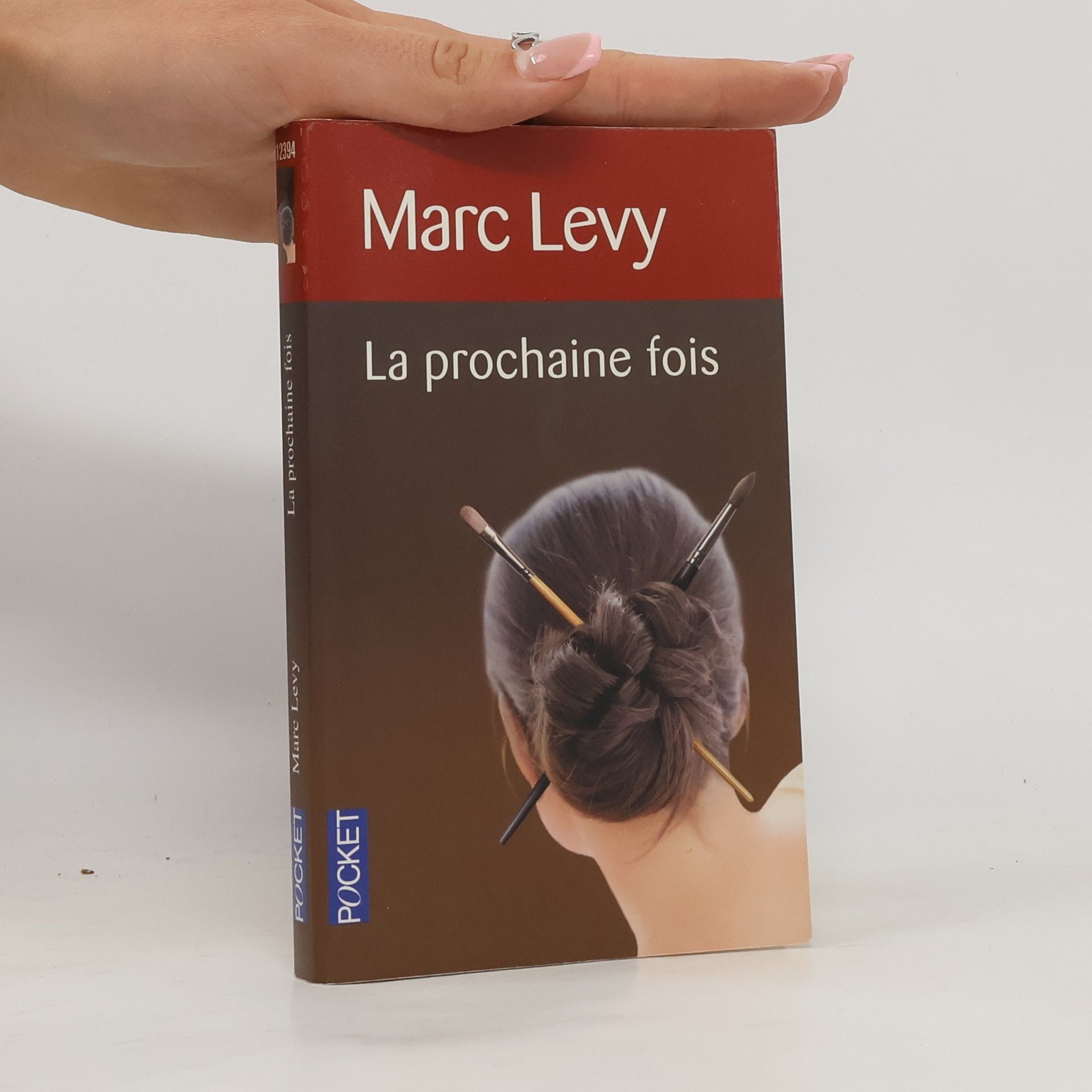 Marc Levy La prochaine fois