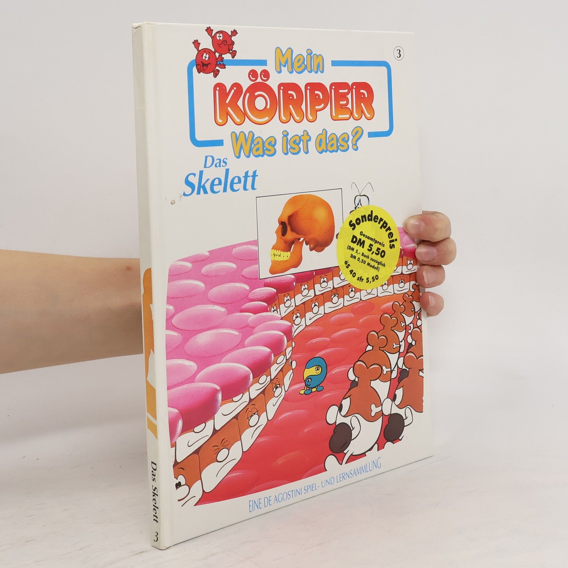 Collectif d'auteurs Mein Körper. Was ist das? Das Skelett