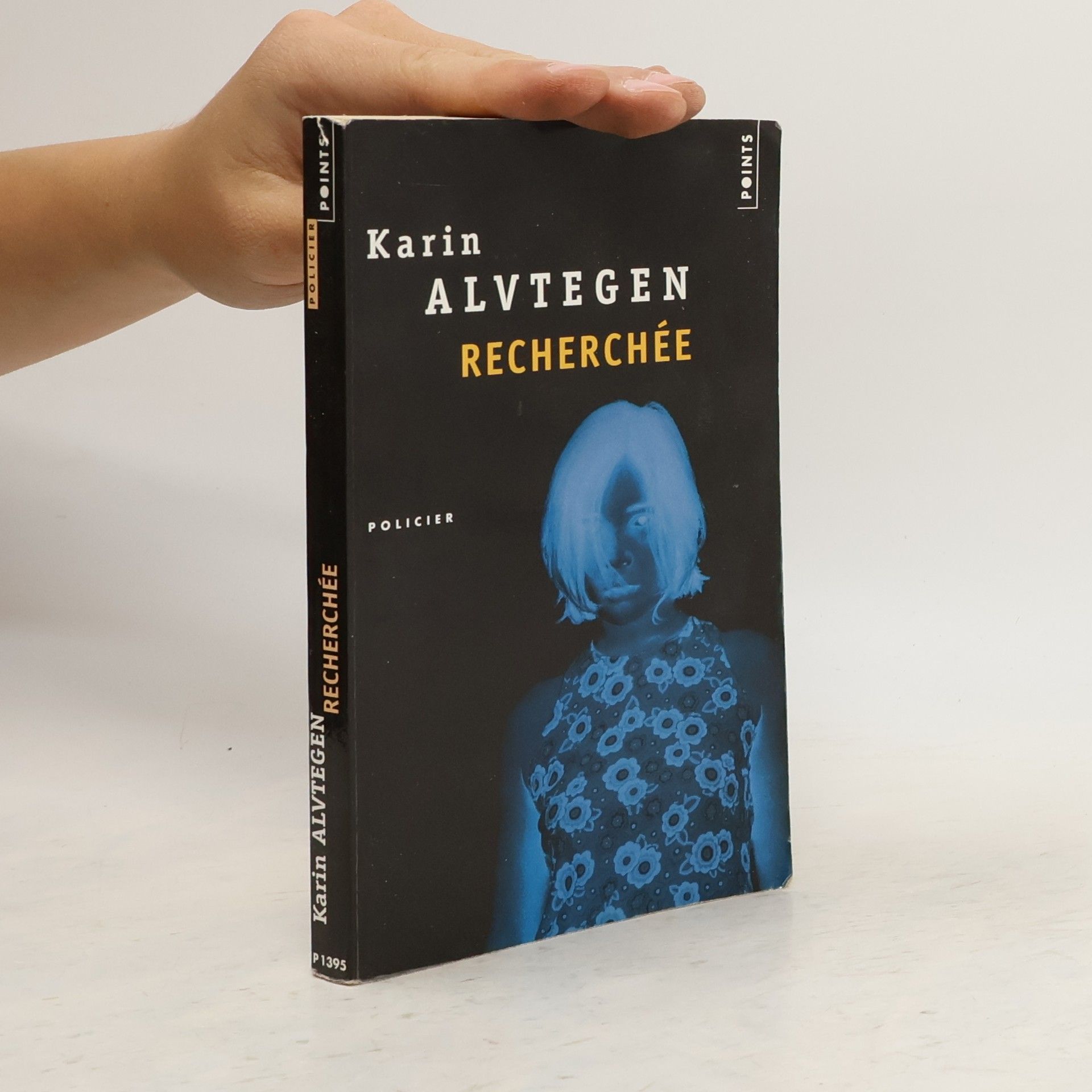 Karin Alvtegen Recherchée