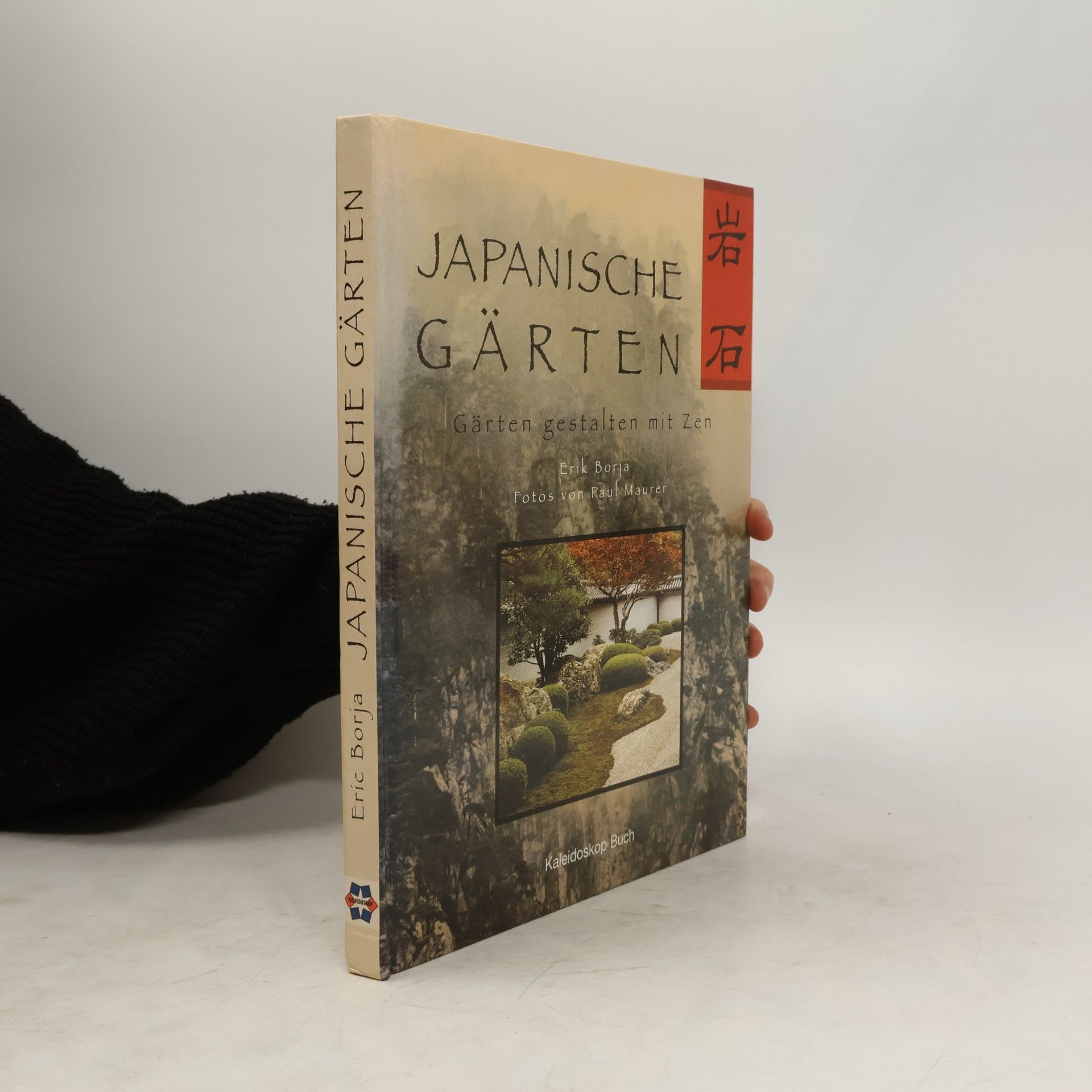 Erik Borja Japanische Gärten: Gärten gestalten mit Zen
