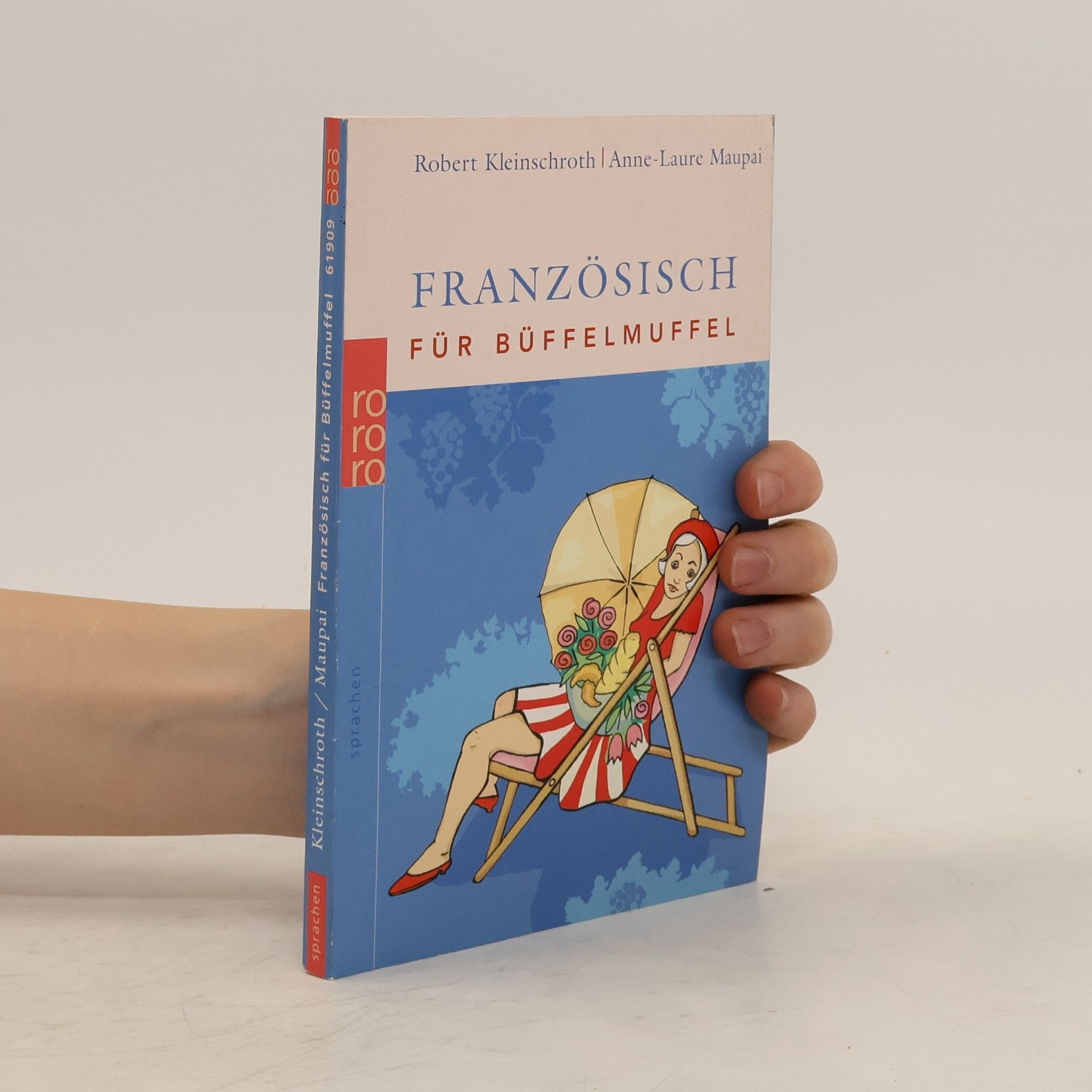 Robert Kleinschroth Französisch für Büffelmuffel