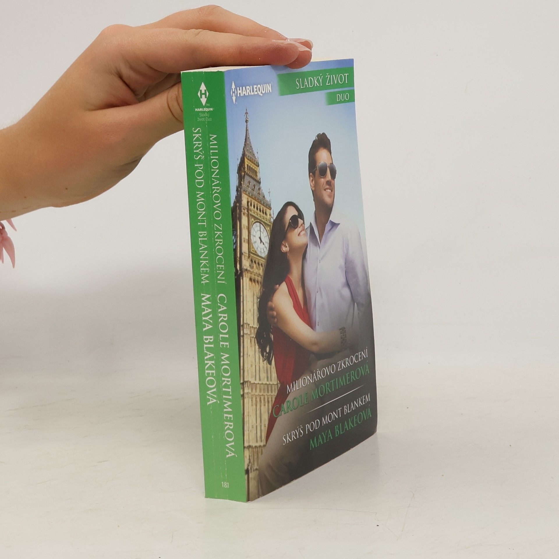Carole Mortimer Milionářovo zkrocení / Skrýš pod Mont Blankem