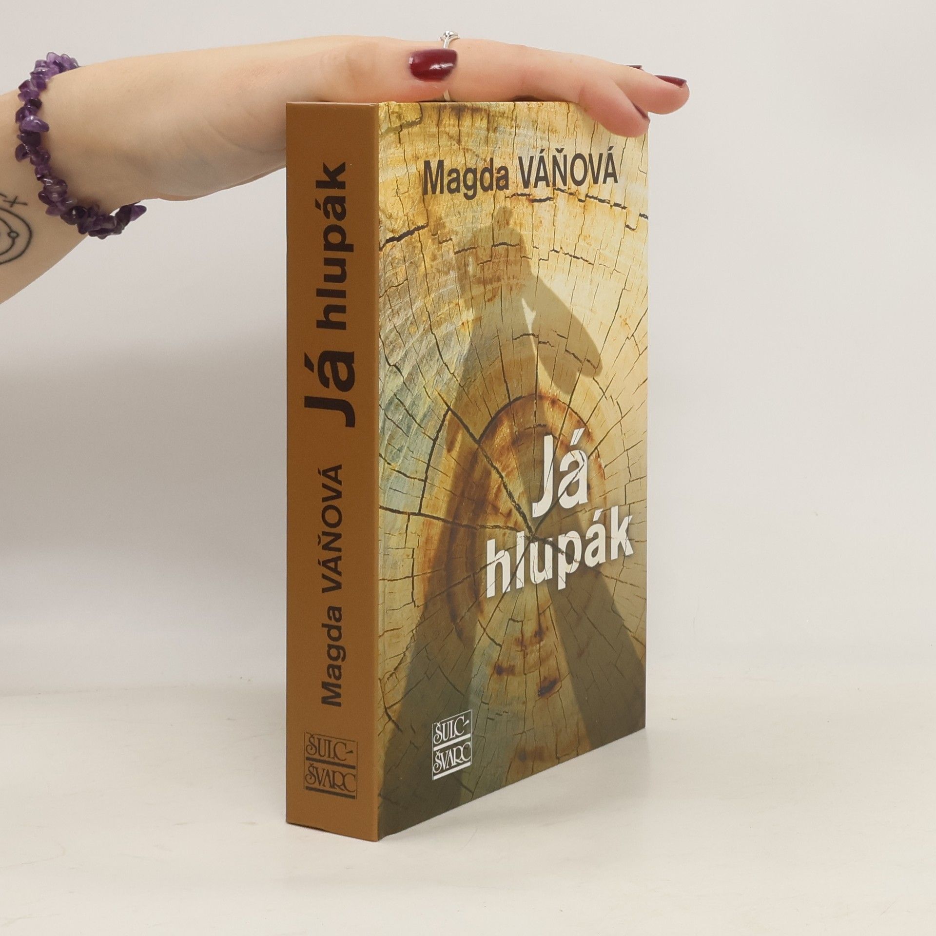 Magda Váňová Já hlupák