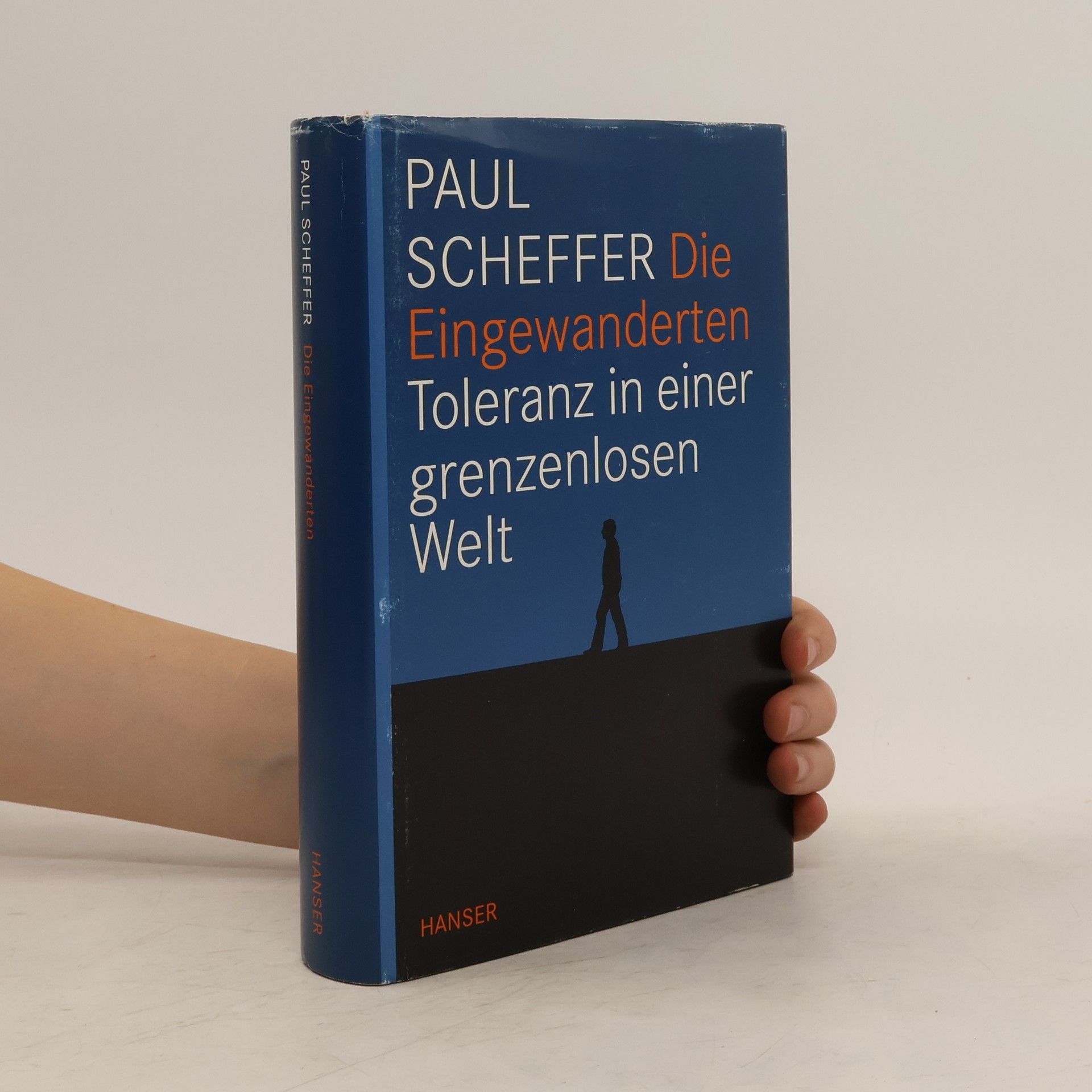 Paul Scheffer Die Eingewanderten