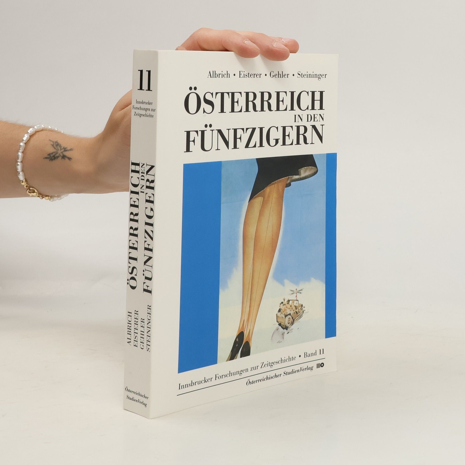 Thomas Albrich Österreich in den Fünfzigern