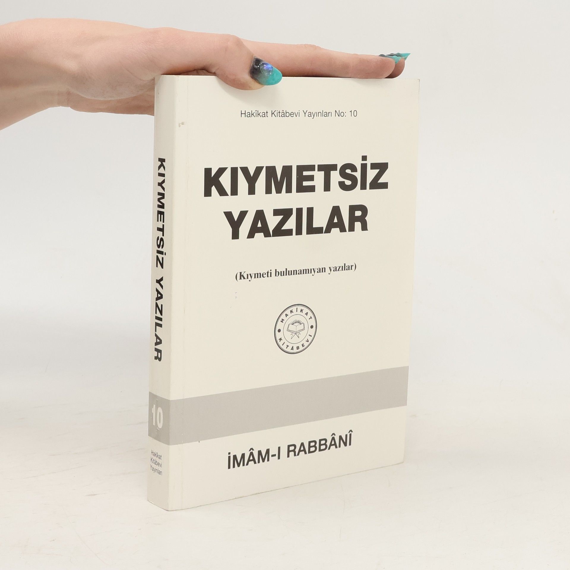 Imam Al-Rabbani Kıymetsiz Yazılar 10