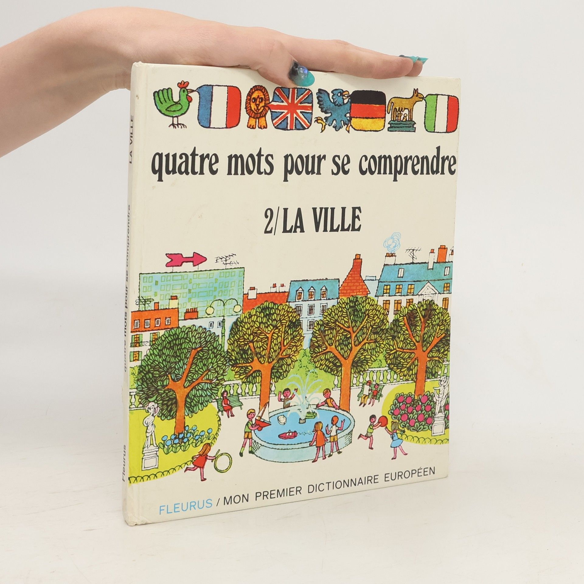 Christiane Neuville Quatre mots pour se comprendre 2. La ville