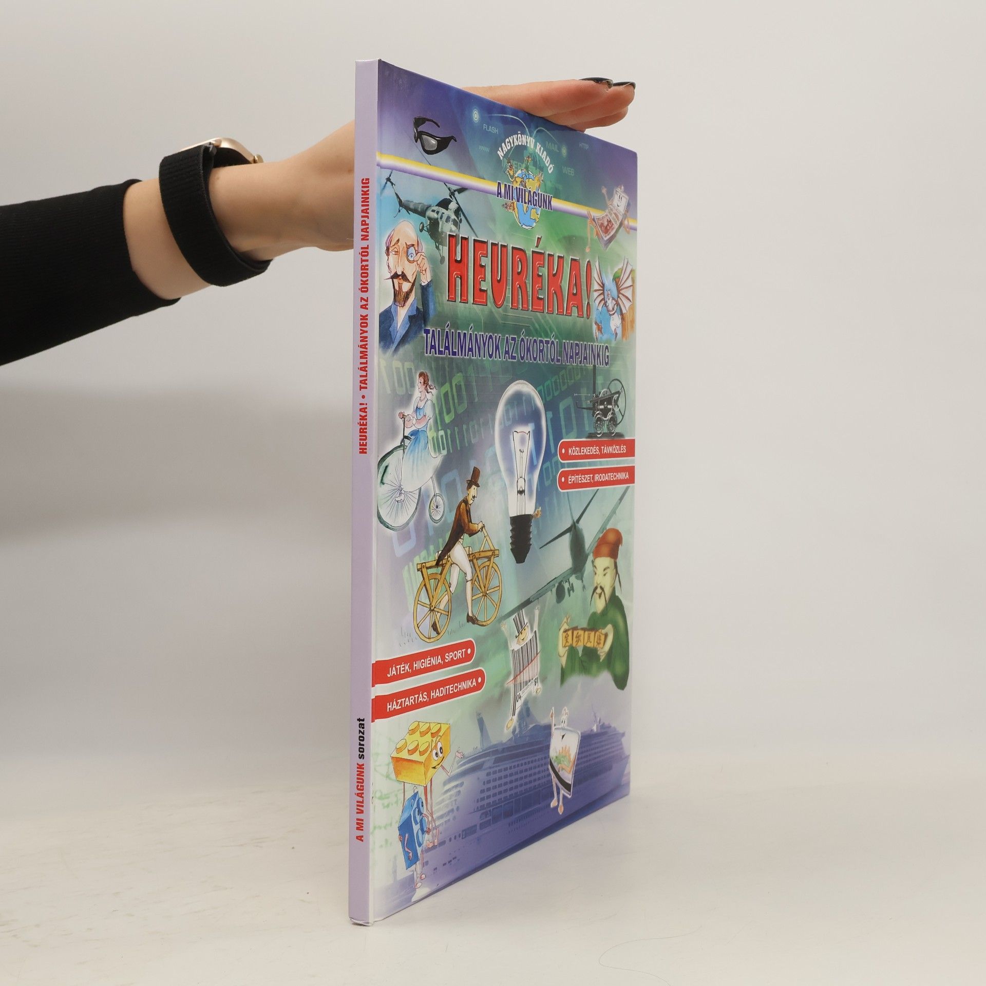 Collectif d'auteurs Heuréka! Talámányok az ókortól napjainkig