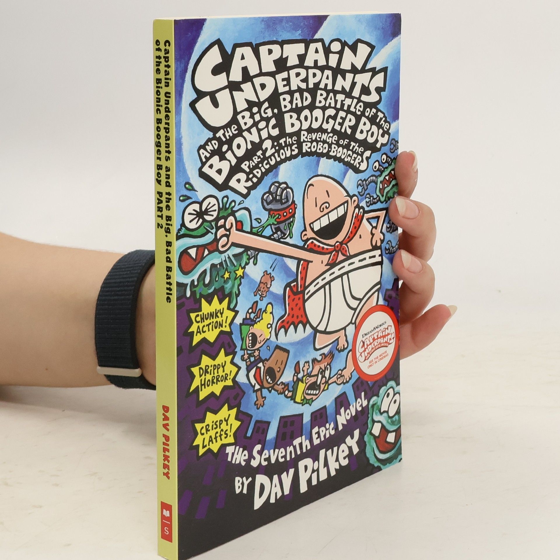 Dav Pilkey Captain Underpants and The Big, Bad Battle of the Bionic Booger Boy 2